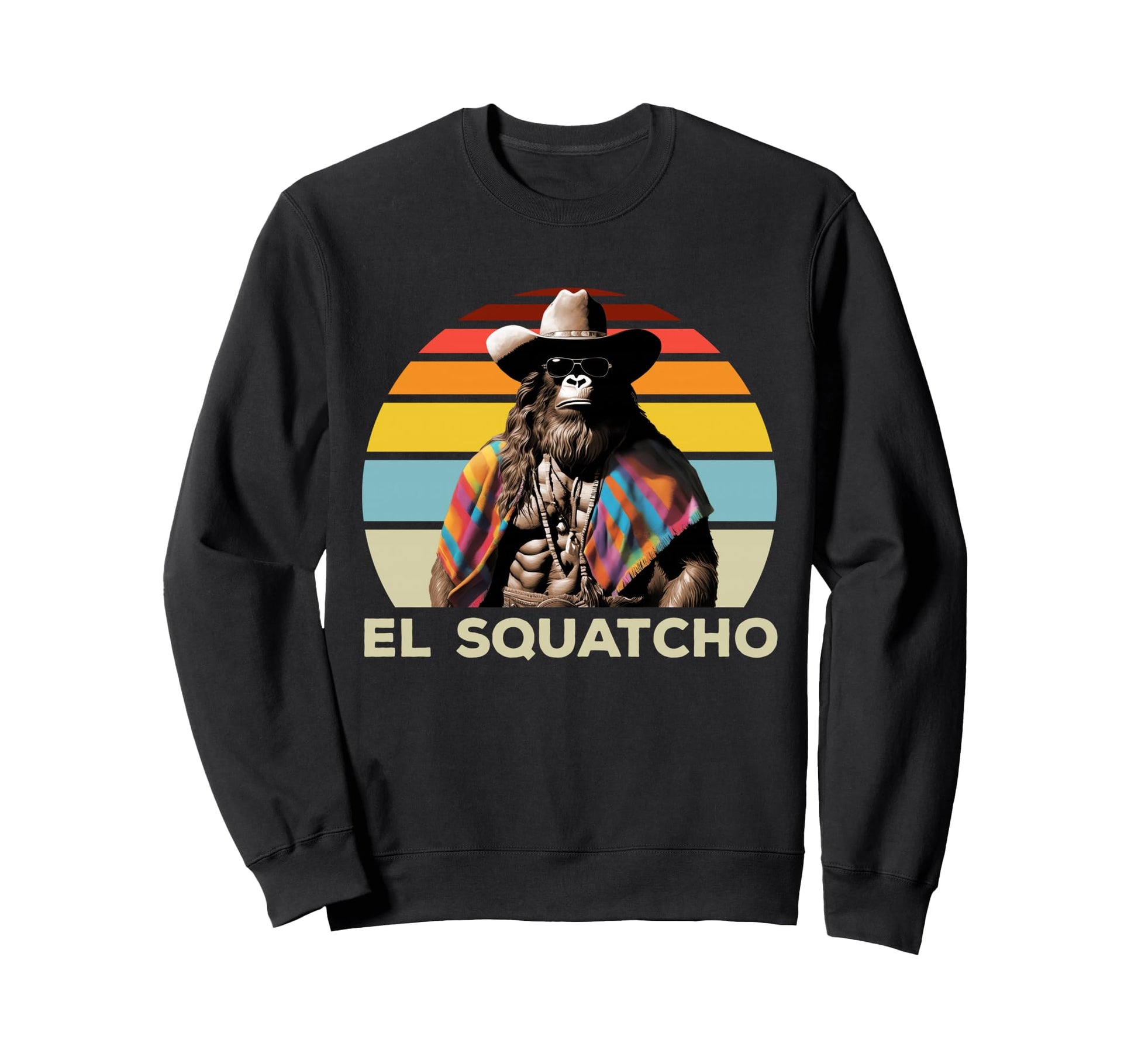 El Squatcho Mexican Cowboy Sweatshirt - Fun Novelty Design for Adults - T-Shirt, Sweatshirt, Hoodie