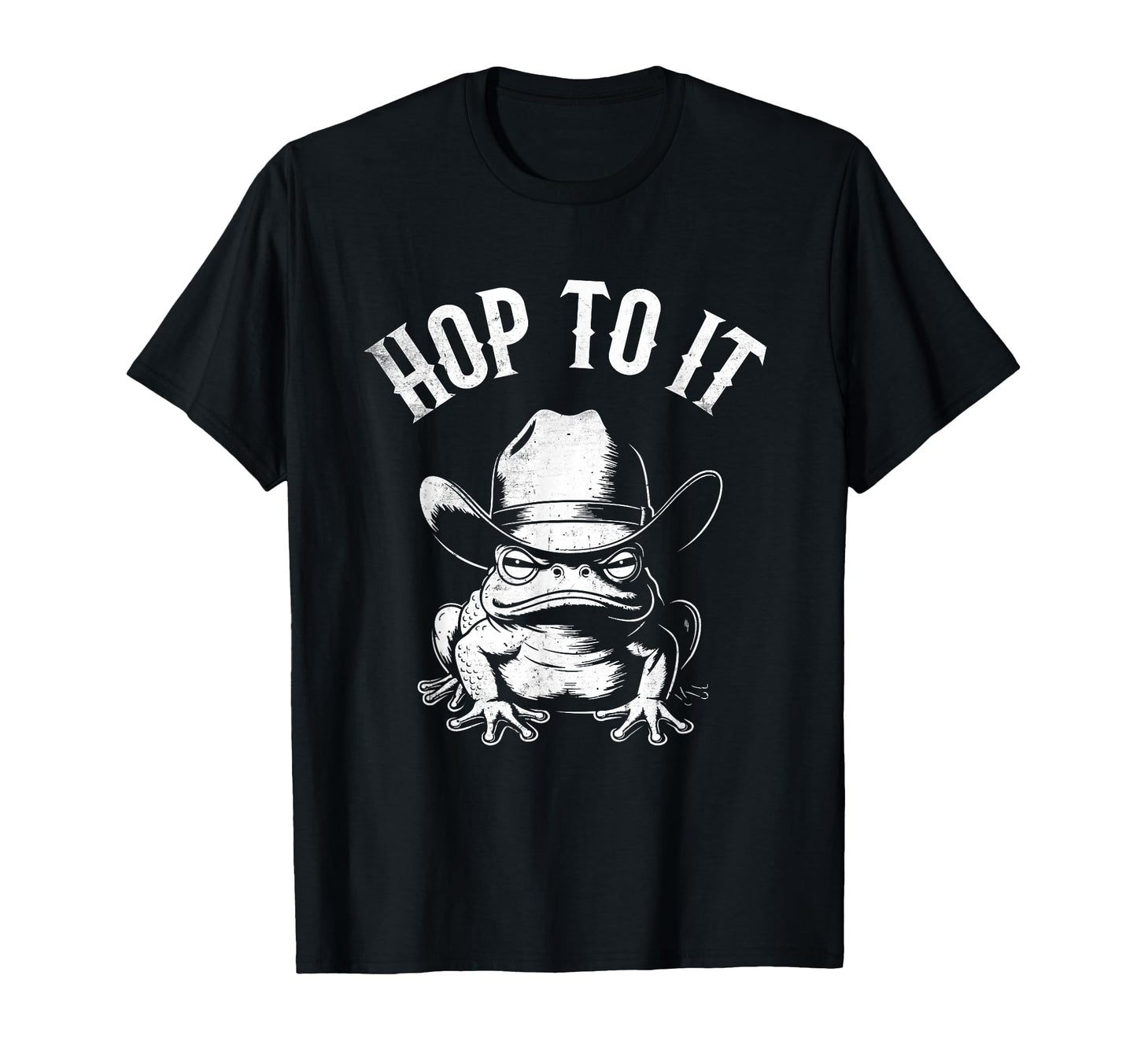 Funny Toad Frog Hop To It Cowboy Hat T-Shirt - Aesthetic Graphic Unisex - T-Shirt, Sweatshirt, Hoodie