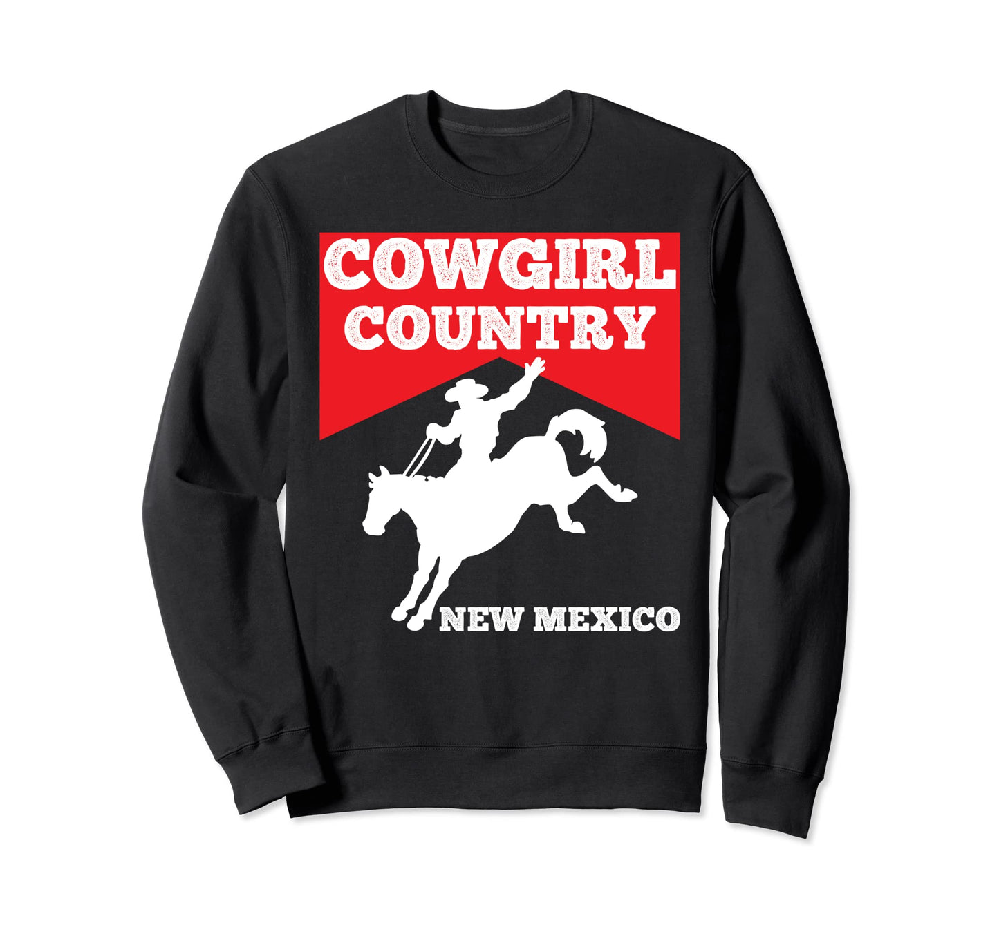 Womens New Mexico Cowgirl Country Sweatshirt - Streetwear Style Unisex - T-Shirt, Sweatshirt, Hoodie