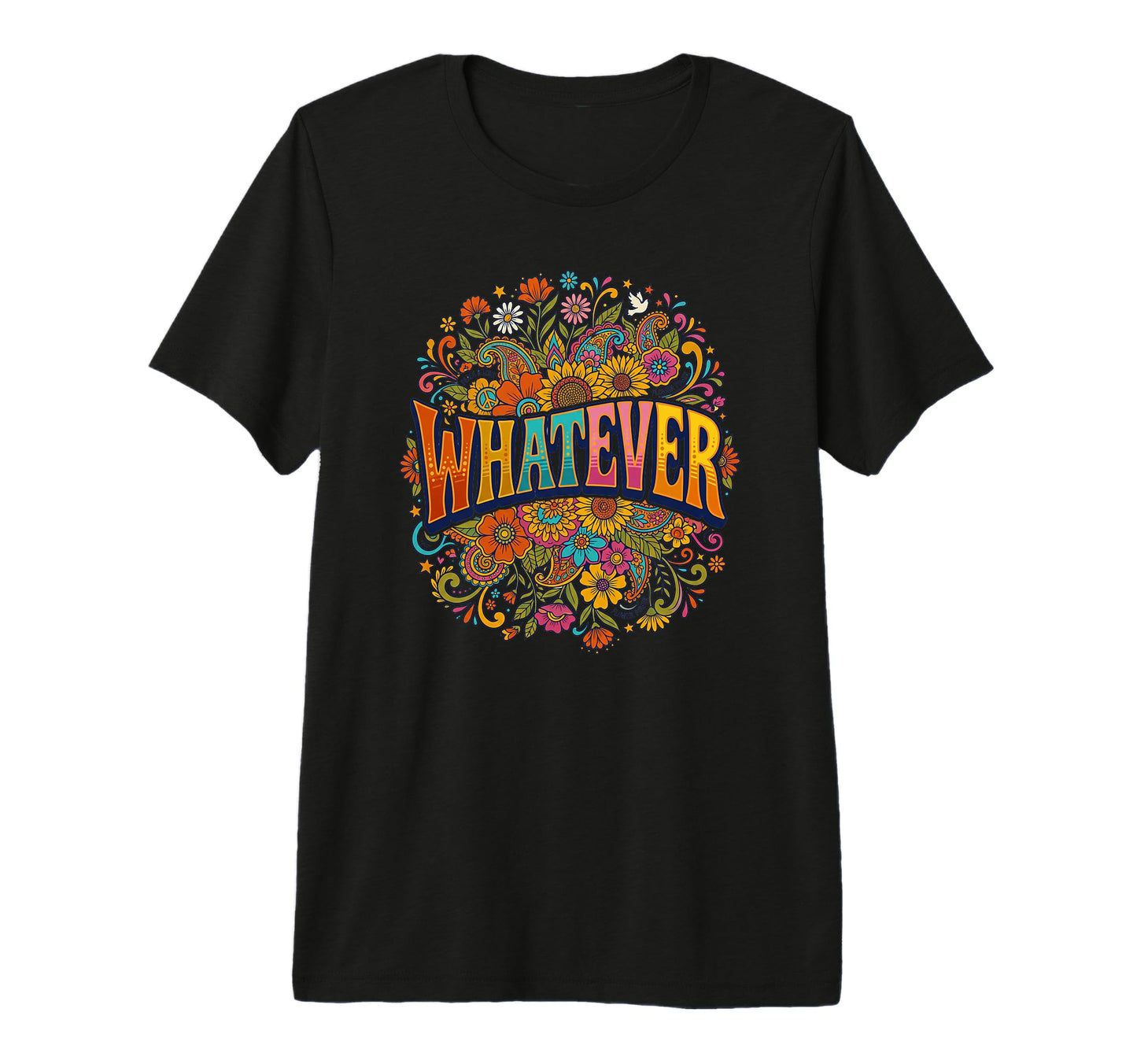 Whatever Hippie Flower Floral Or Tri Blend T-Shirt - Unique Graphic Unisex - T-Shirt, Sweatshirt, Hoodie