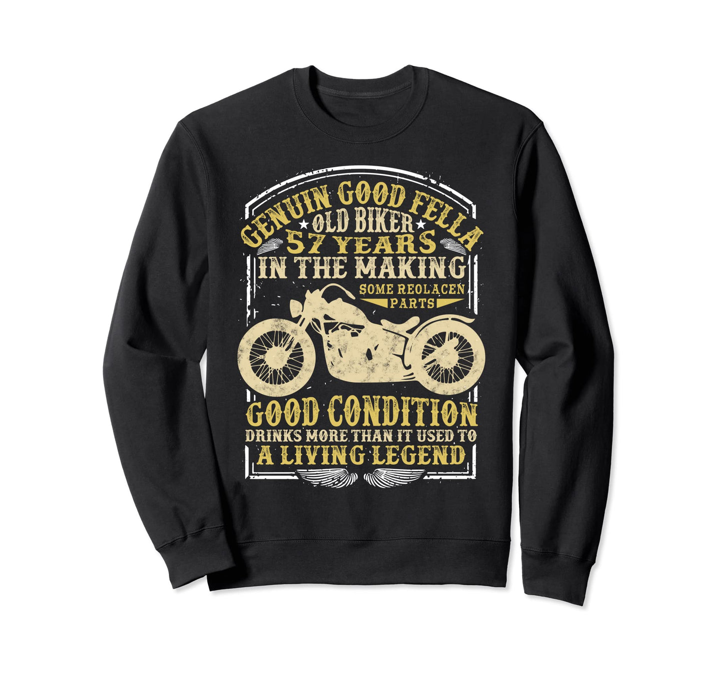 57 Years Old Biker Birthday Sweatshirt - Novelty Apparel Men Women - T-Shirt, Sweatshirt, Hoodie