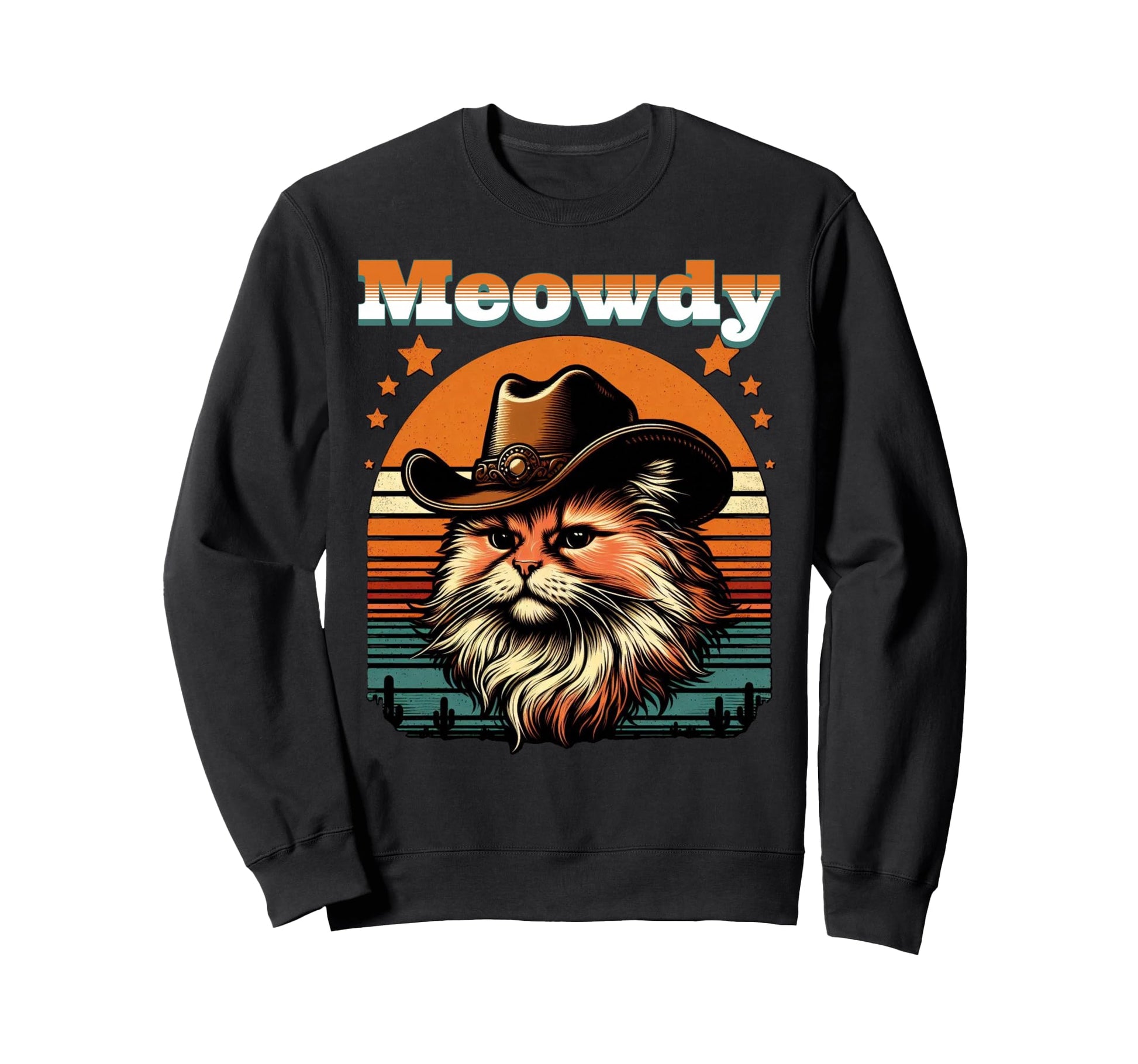 Meowdy Cat Cowboy Funny Country Cat Sweatshirt - Novelty Apparel Men Women - T-Shirt, Sweatshirt, Hoodie