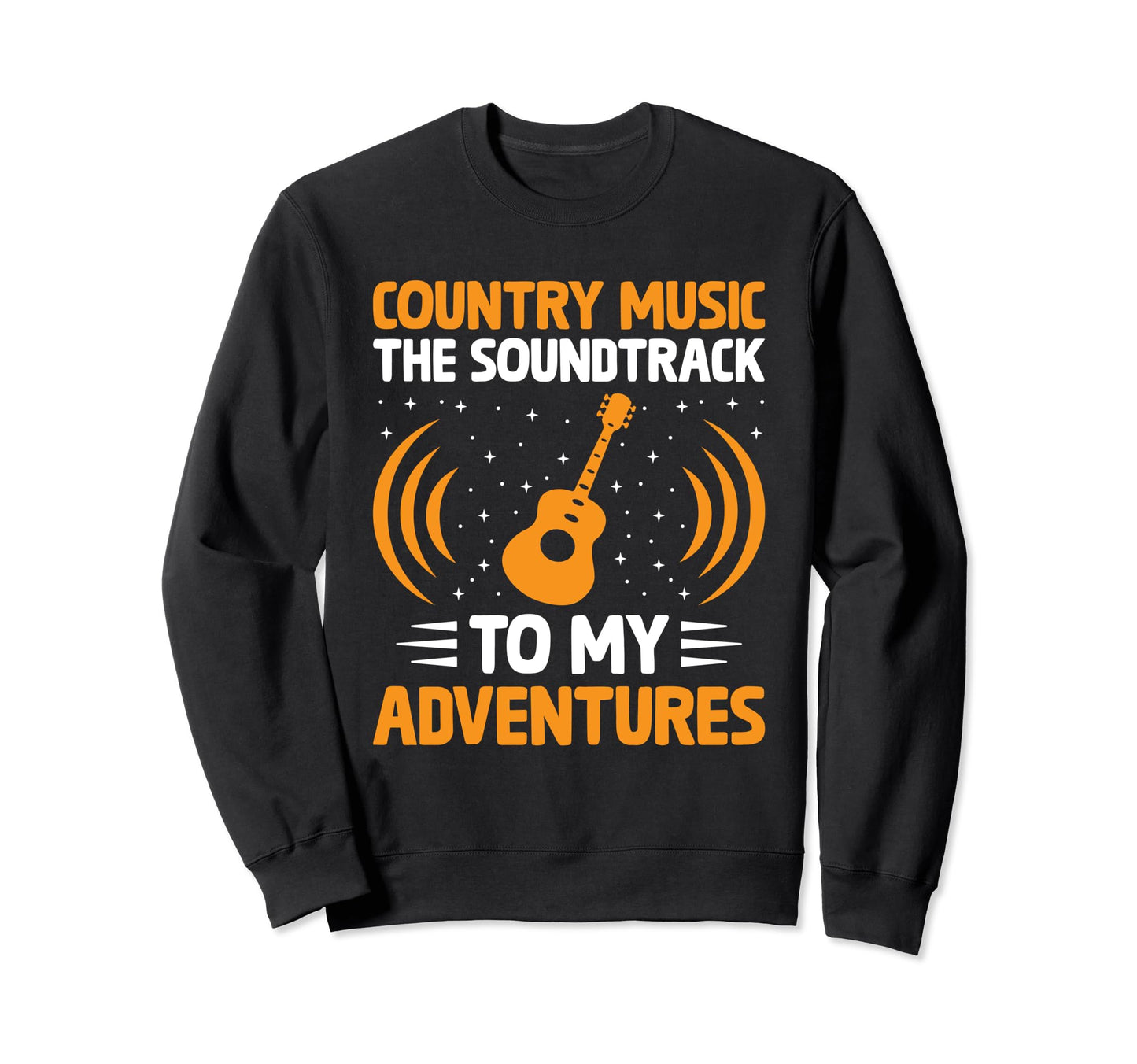 County Music Music Lover Western Sweatshirt - Fun Novelty Design Unisex - T-Shirt, Sweatshirt, Hoodie