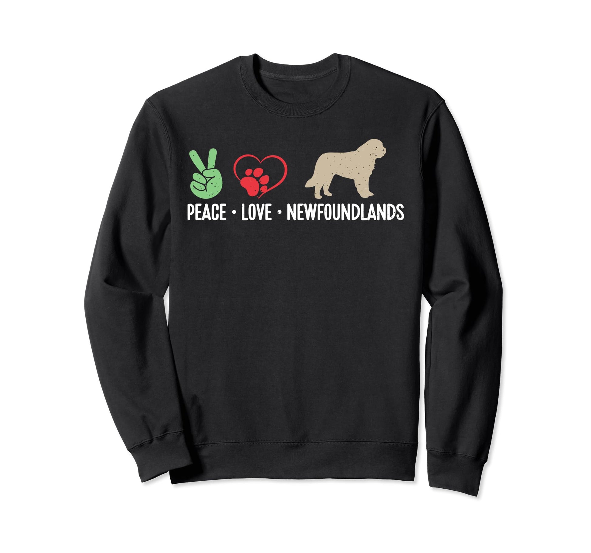 Peace Love Newfoundlands Dog Sweatshirt - Novelty Apparel Unisex - T-Shirt, Sweatshirt, Hoodie