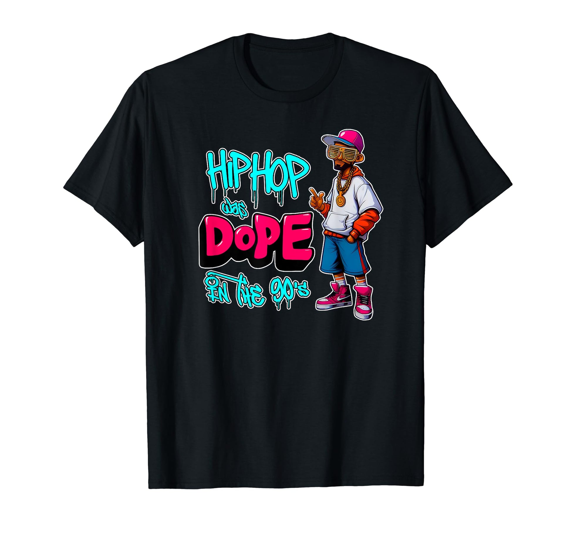Hip Hop Was Dope 90S Hip Hop T-Shirt - Fun Novelty Design for Adults - T-Shirt, Sweatshirt, Hoodie