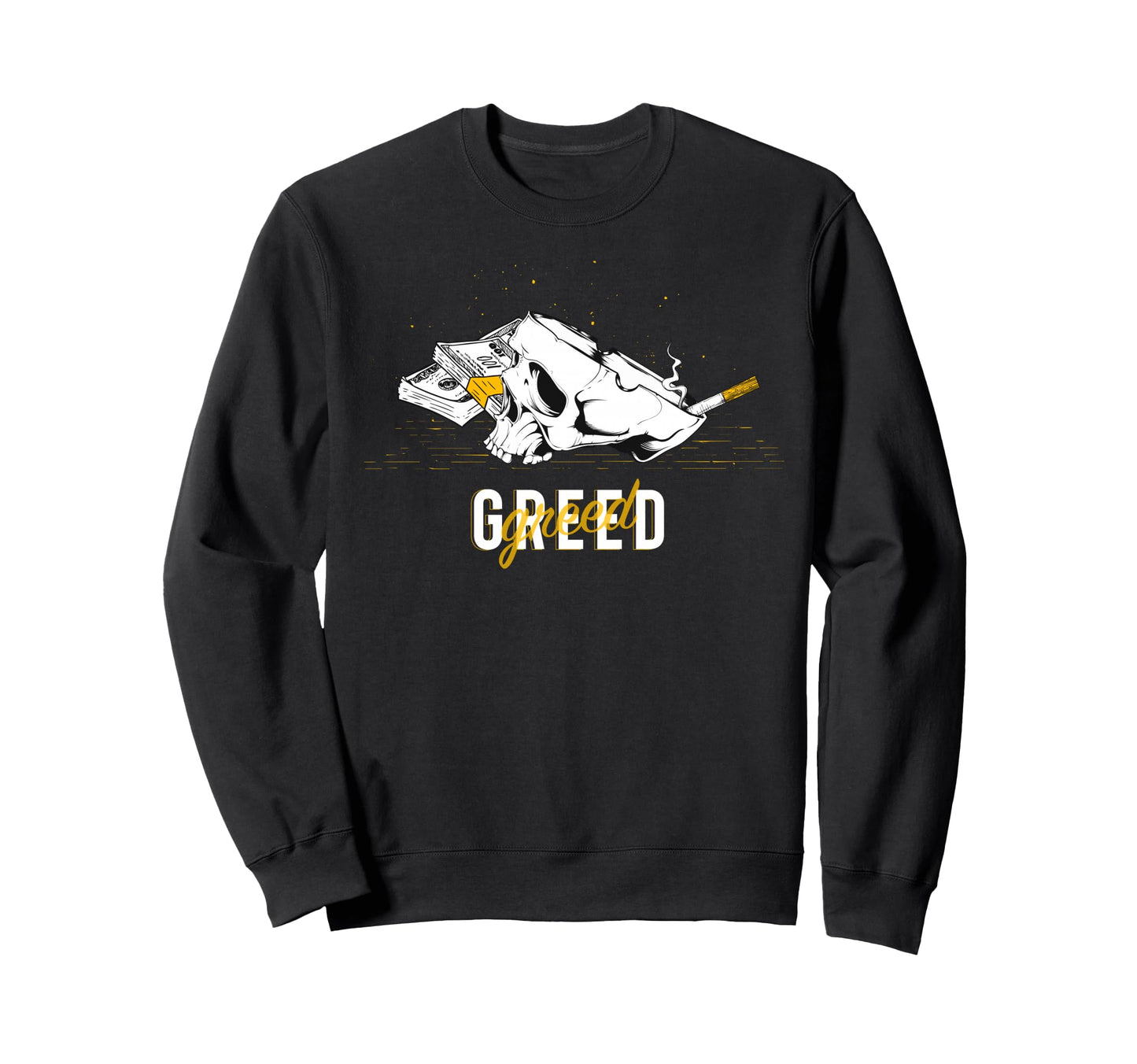 Greed Skull Aesthetic Edgy Streetwear Sweatshirt - Minimalist Print Unisex - T-Shirt, Sweatshirt, Hoodie