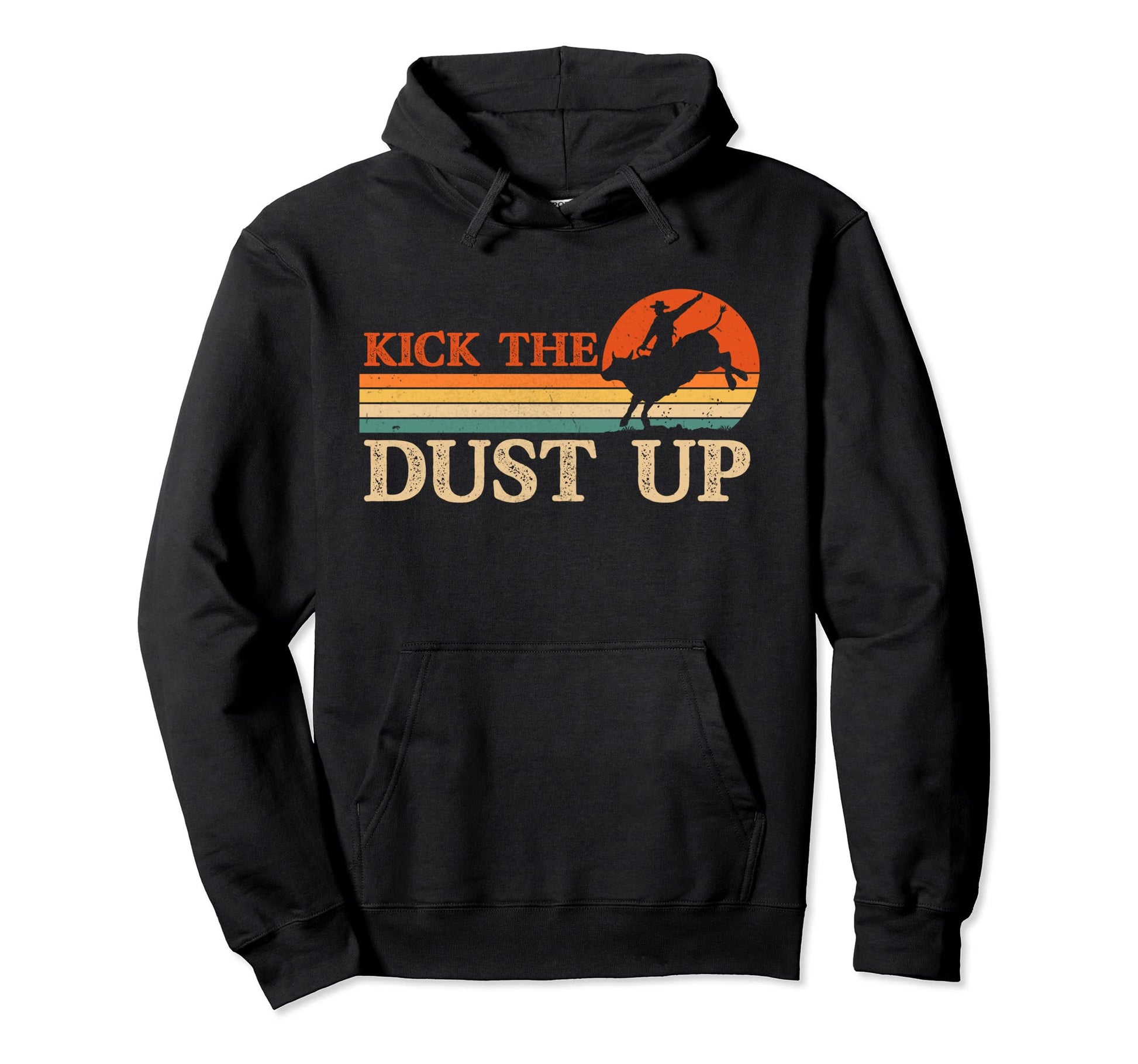 Kick Dust Up Cowboy Riding Bull Western Hoodie - Minimalist Print Unisex - T-Shirt, Sweatshirt, Hoodie