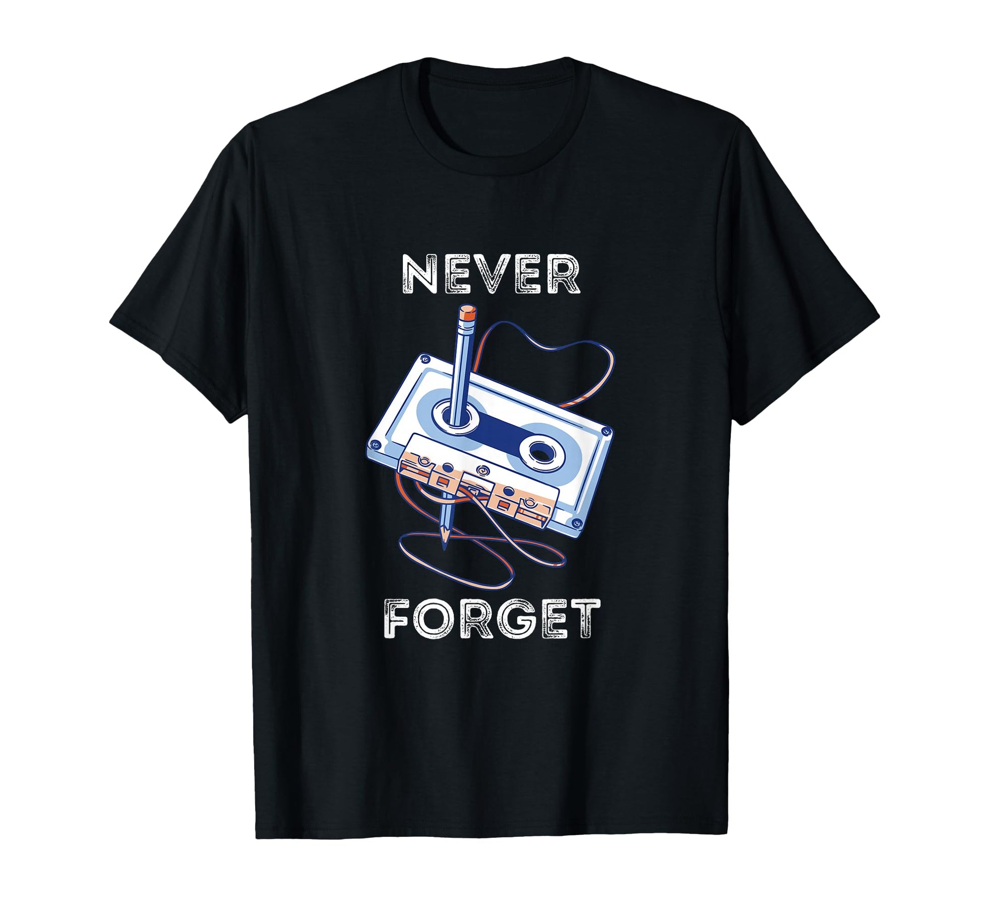 Never Forget Cassette Tape Old School T-Shirt - Custom Art Print Men Women - T-Shirt, Sweatshirt, Hoodie