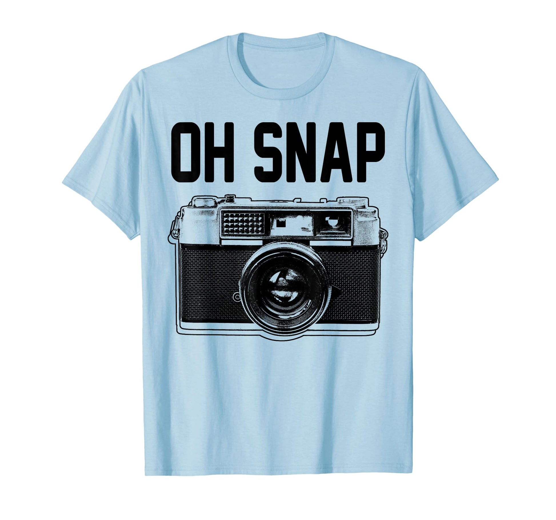 Oh Snap Camera Funny T-Shirt - Minimalist Print Men Women - T-Shirt, Sweatshirt, Hoodie
