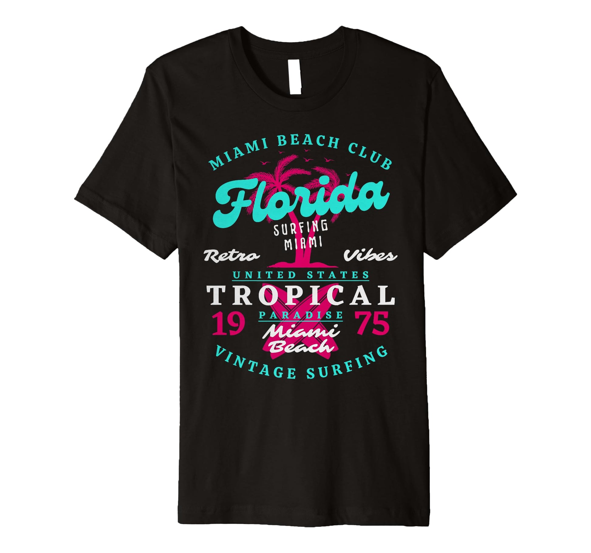Miami Beach Club Surfing Florida T-Shirt - Novelty Apparel Men Women - T-Shirt, Sweatshirt, Hoodie