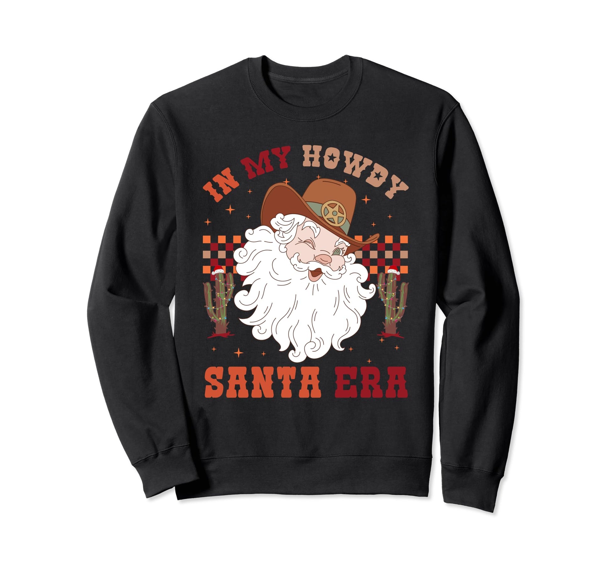 My Howdy Santa Era Tree Western Sweatshirt - Unique Graphic for Adults - T-Shirt, Sweatshirt, Hoodie