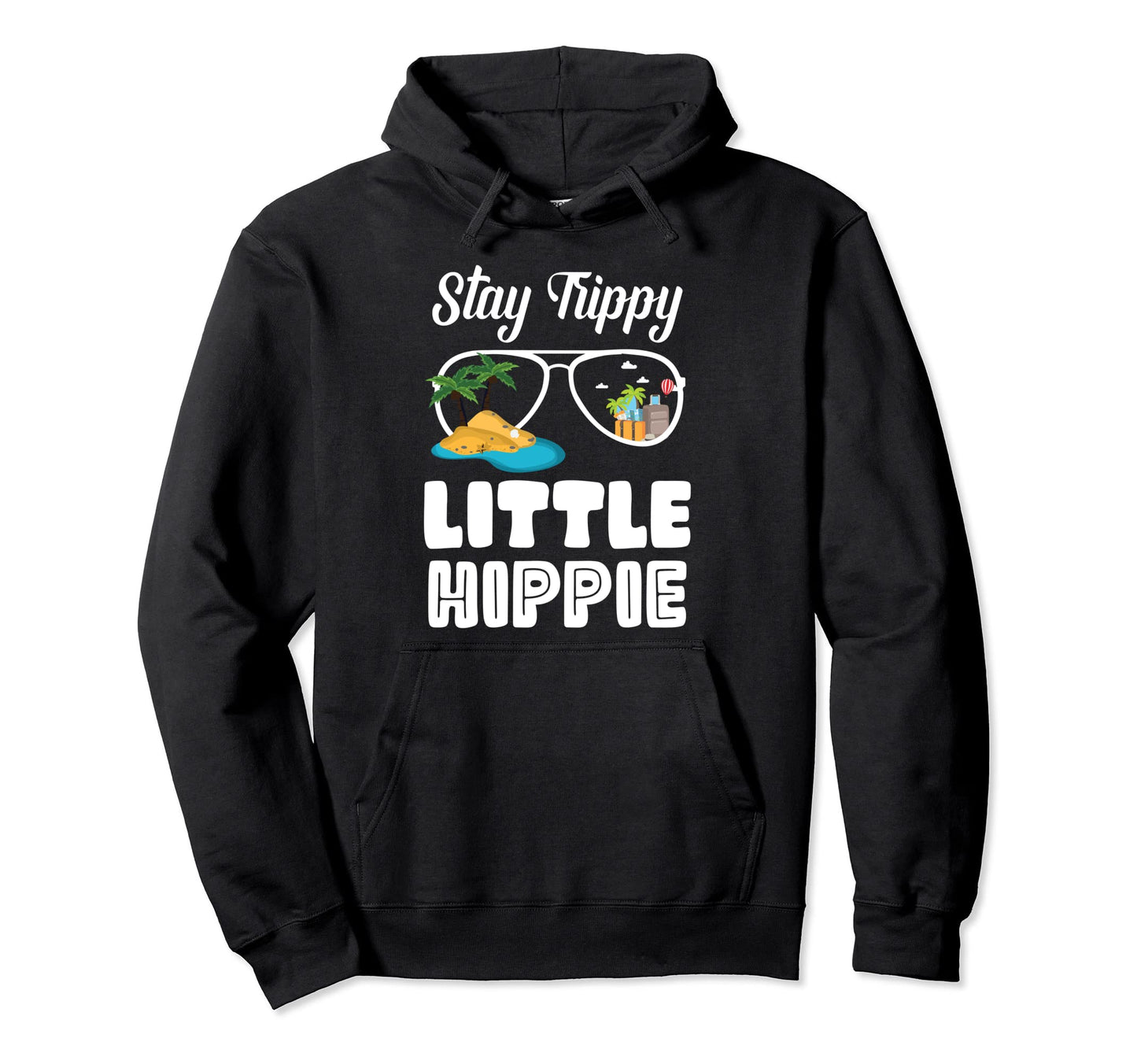 Stay Trippy Little Hippie Peace Love Hoodie - Aesthetic Graphic Unisex - T-Shirt, Sweatshirt, Hoodie