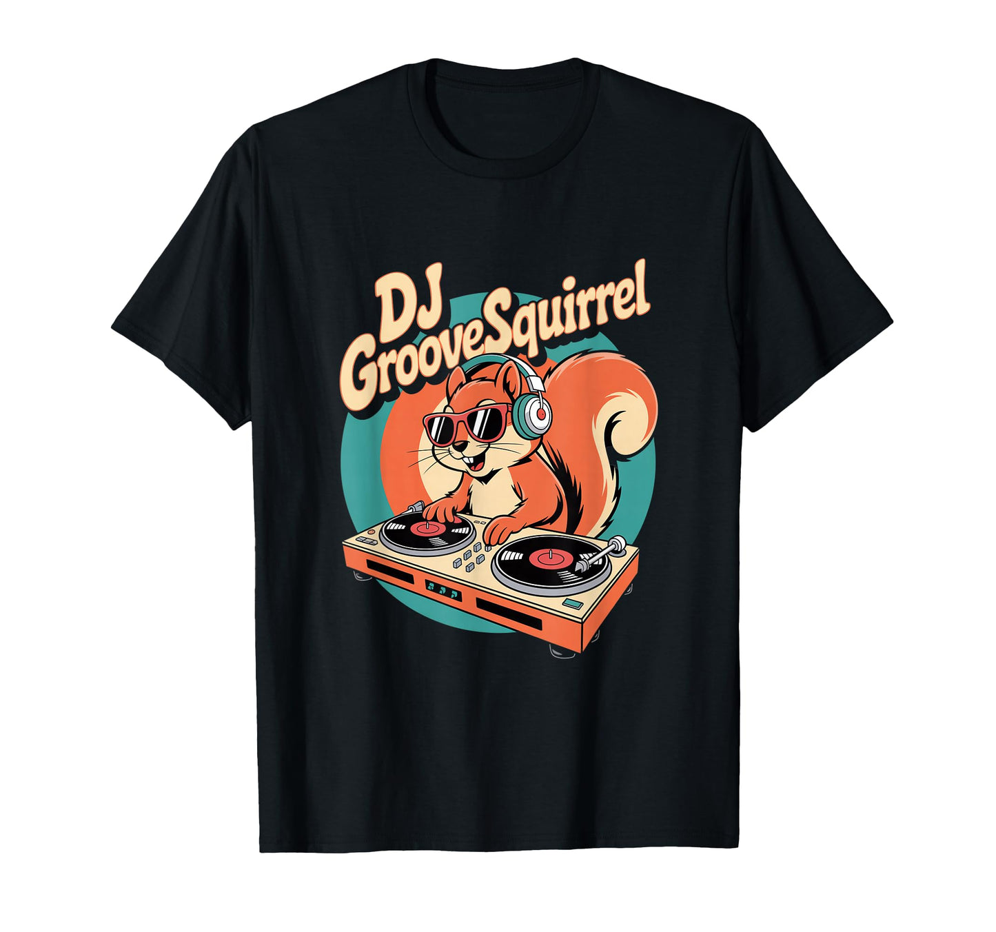 Dj Groove Squirrel Turntable Club Vibes T-Shirt - Unique Graphic Men Women - T-Shirt, Sweatshirt, Hoodie