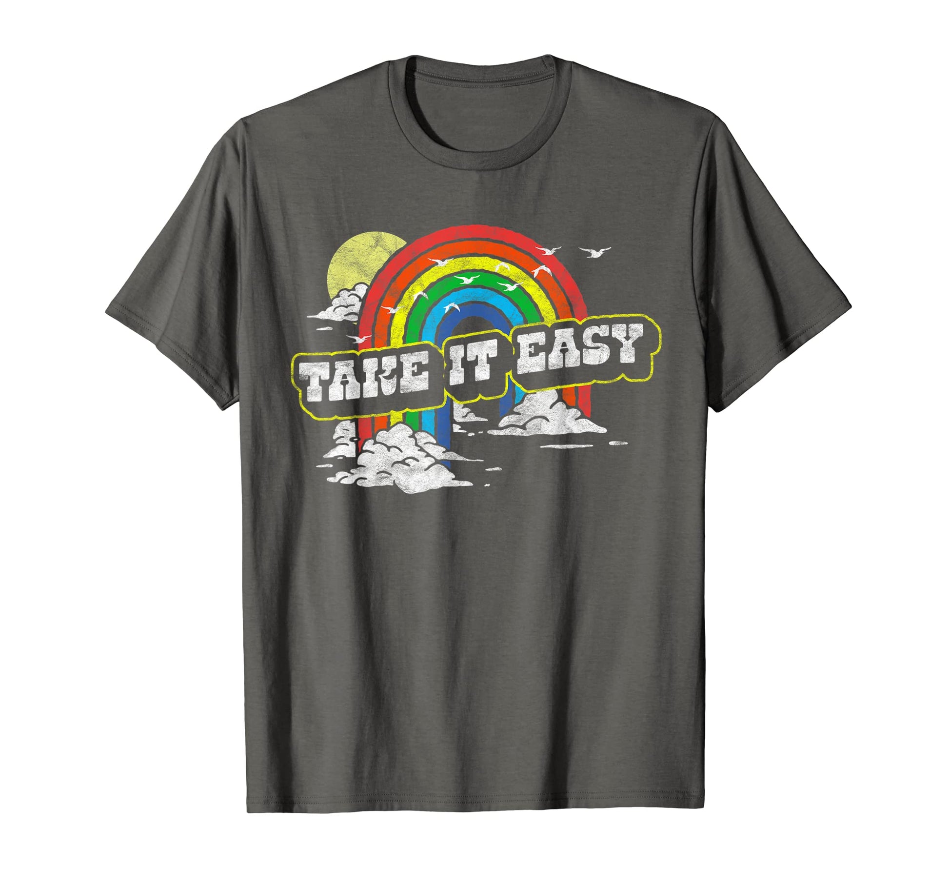 Take It Easy Eighties Rainbow T-Shirt - Unique Graphic Men Women - T-Shirt, Sweatshirt, Hoodie