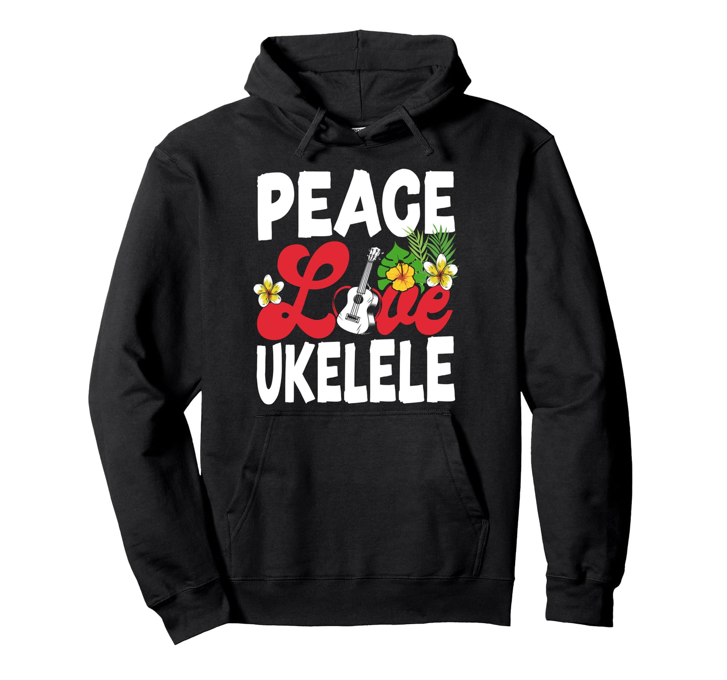 Hawaiian Ukulele Uke Peace Love Hoodie - Casual Everyday Wear for Adults - T-Shirt, Sweatshirt, Hoodie