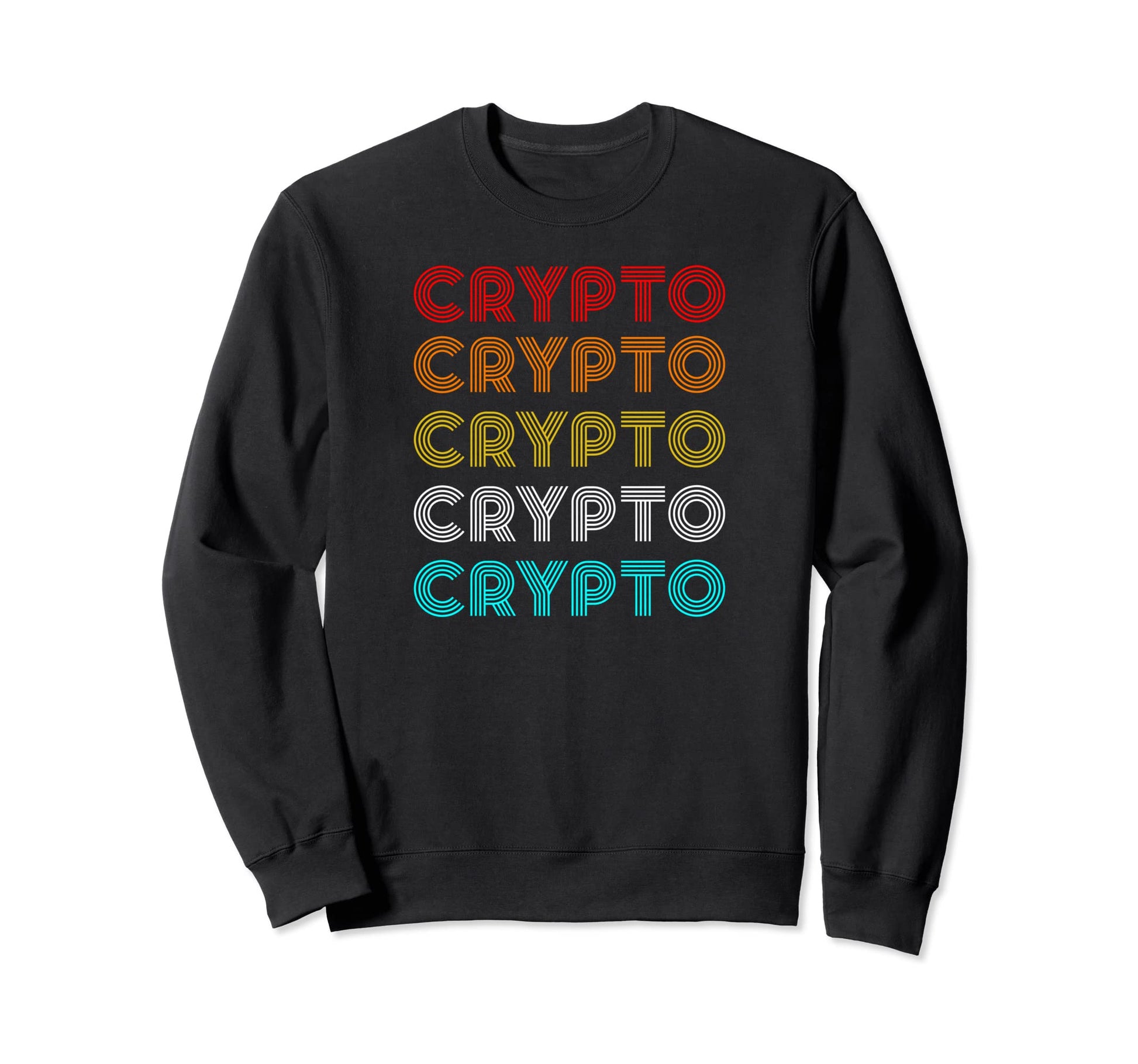 Crypto 70S Font Rainbow Color Sweatshirt - Minimalist Print Men Women - T-Shirt, Sweatshirt, Hoodie