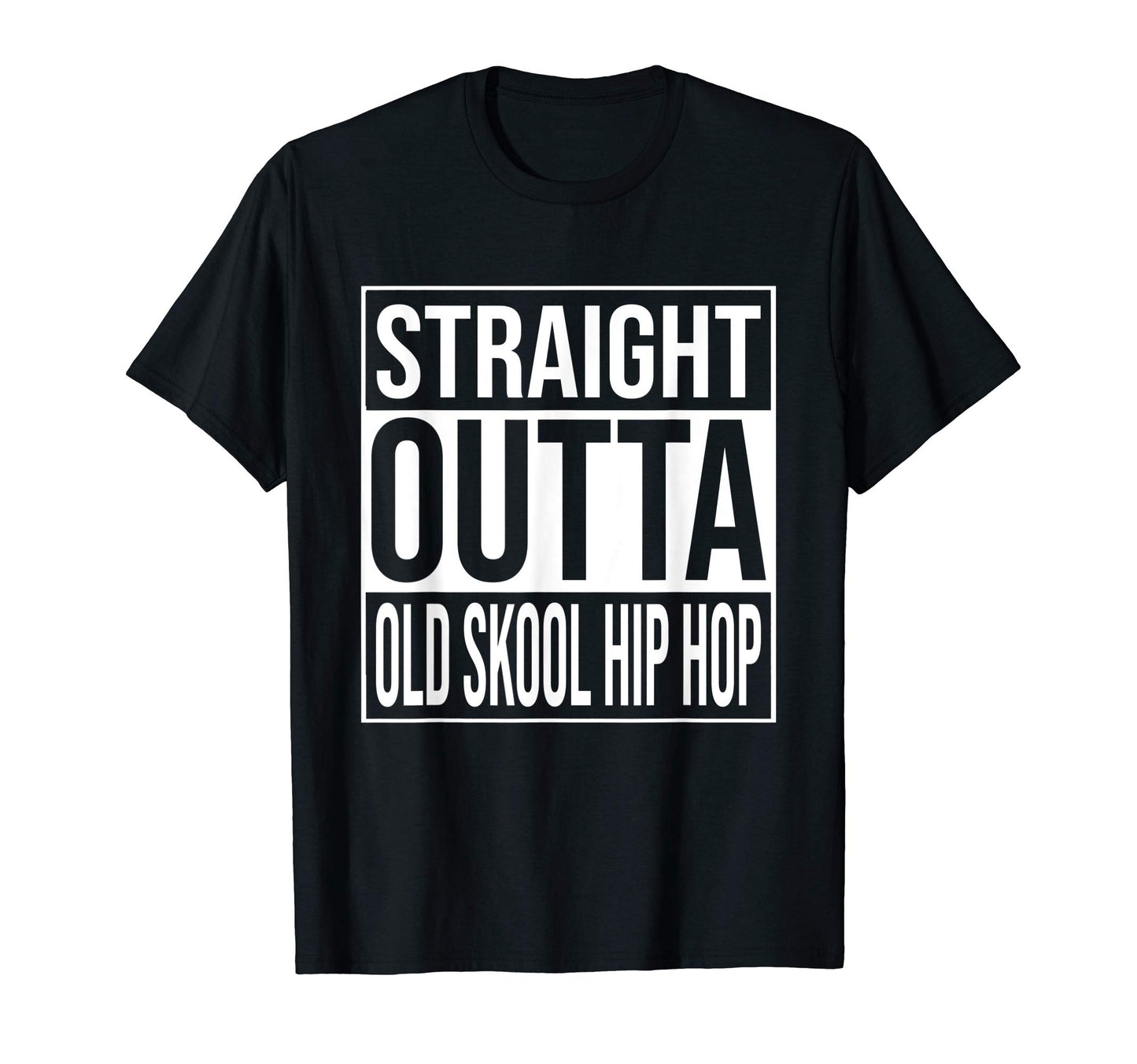Old Skool 90S Hip Hop Old School T-Shirt - Streetwear Style for Adults - T-Shirt, Sweatshirt, Hoodie