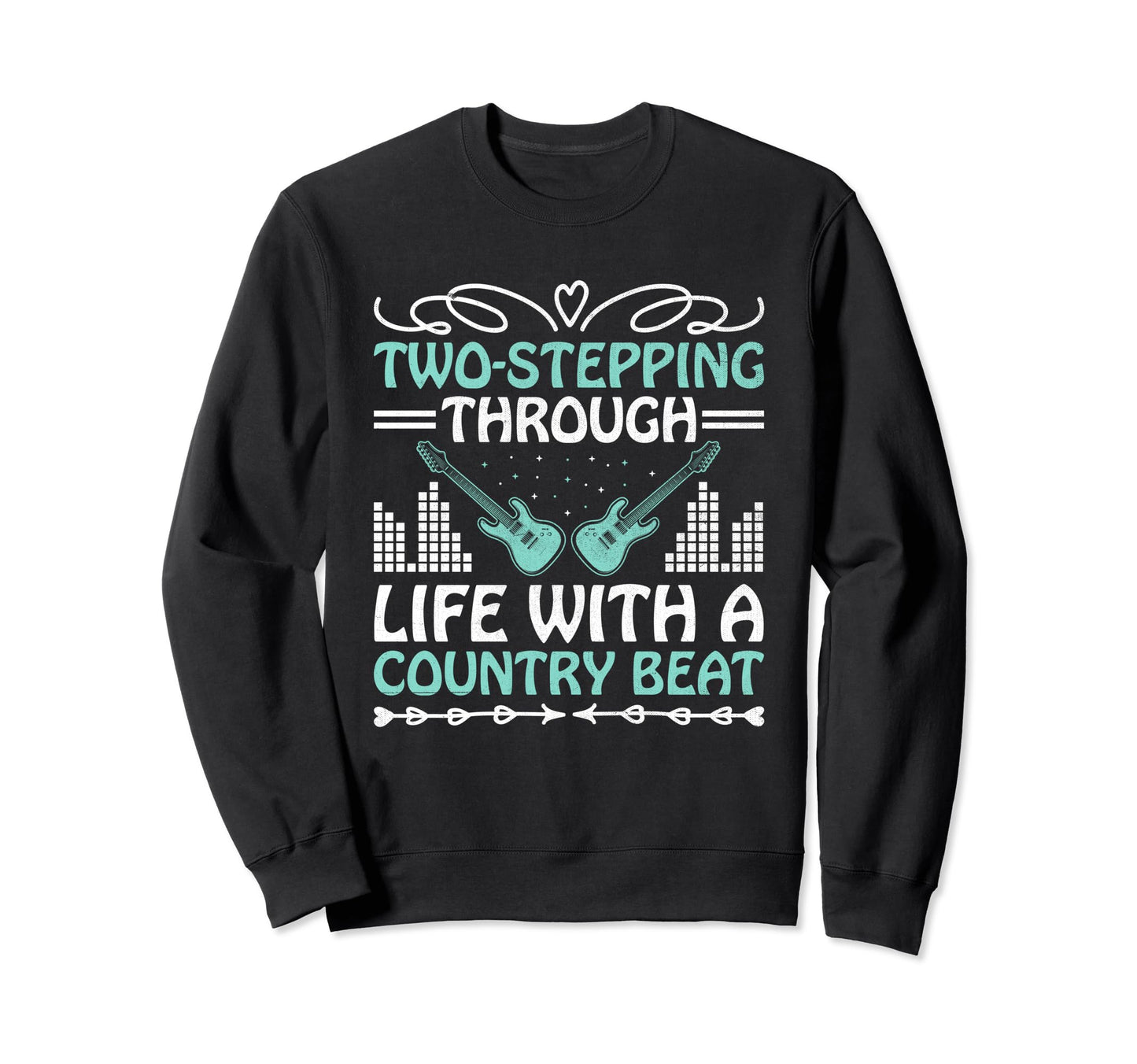 County Music Music Lover Western Sweatshirt - Graphic Print Men Women - T-Shirt, Sweatshirt, Hoodie