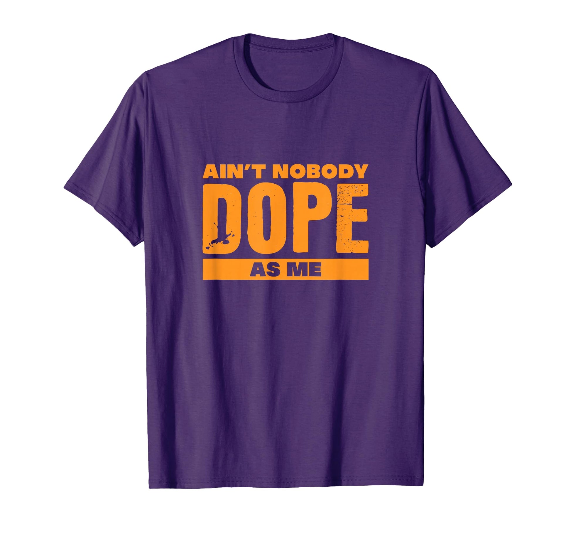 Hiphop Rap Gangsta Music Aint Nobody T-Shirt - Unique Graphic Men Women - T-Shirt, Sweatshirt, Hoodie