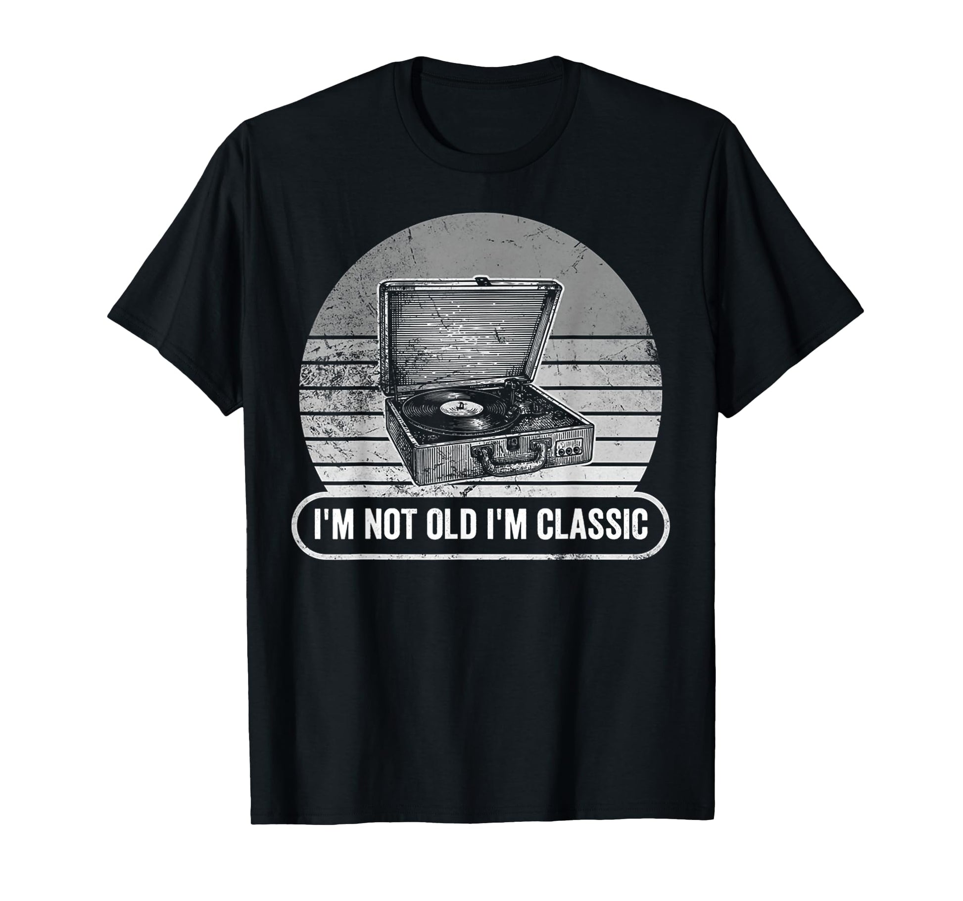 Im Not Old Im T-Shirt - Unique Graphic for Adults - T-Shirt, Sweatshirt, Hoodie