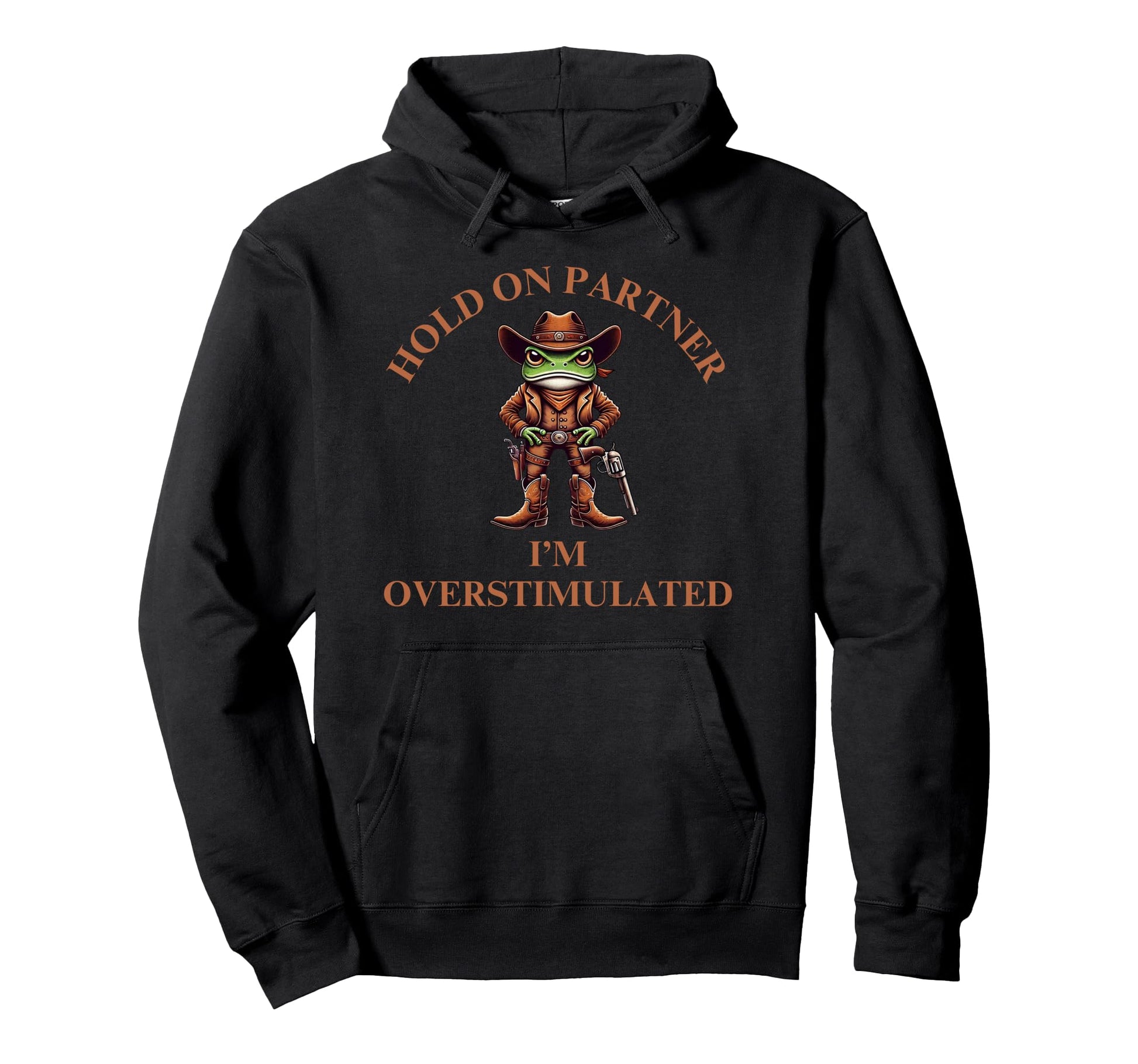 Hold Partner Im Overstimulated Funny Hoodie - Minimalist Print Unisex - T-Shirt, Sweatshirt, Hoodie