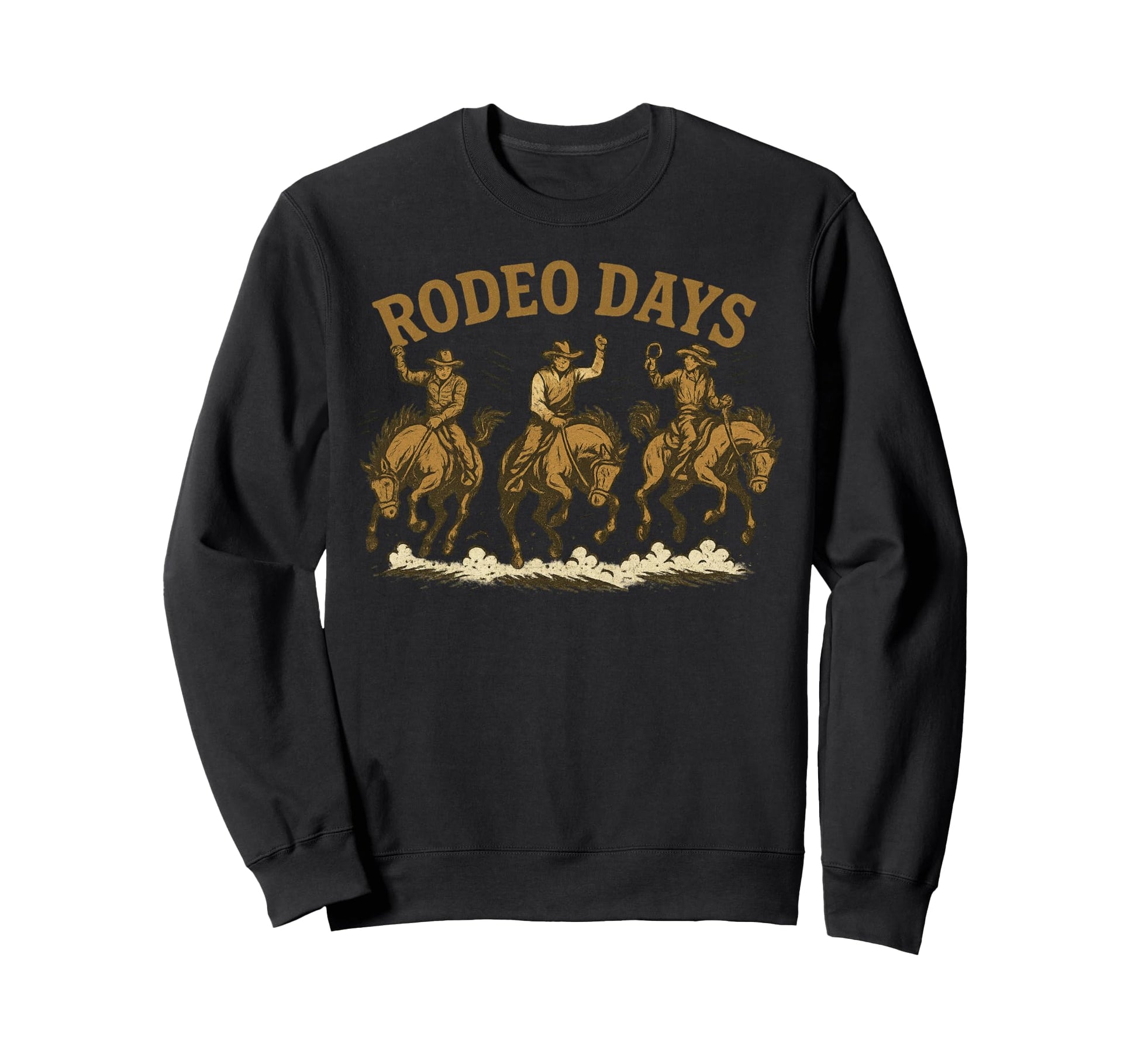 Rodeo Days Cowboys Western Sweatshirt - Novelty Apparel Men Women - T-Shirt, Sweatshirt, Hoodie