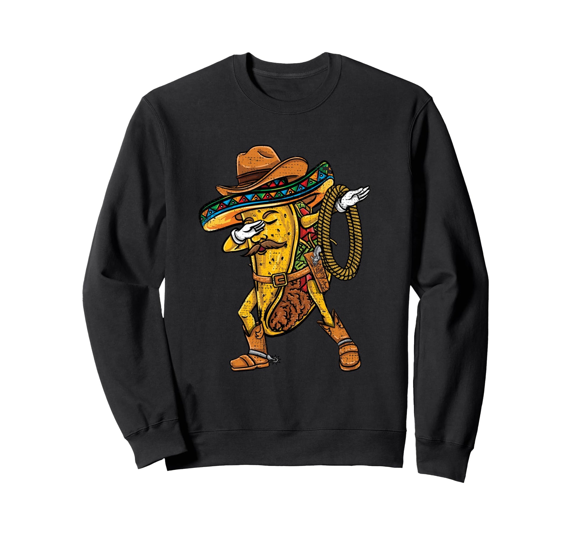 Dabbing Mexican Cowboy Taco Sweatshirt - Novelty Apparel Men Women - T-Shirt, Sweatshirt, Hoodie