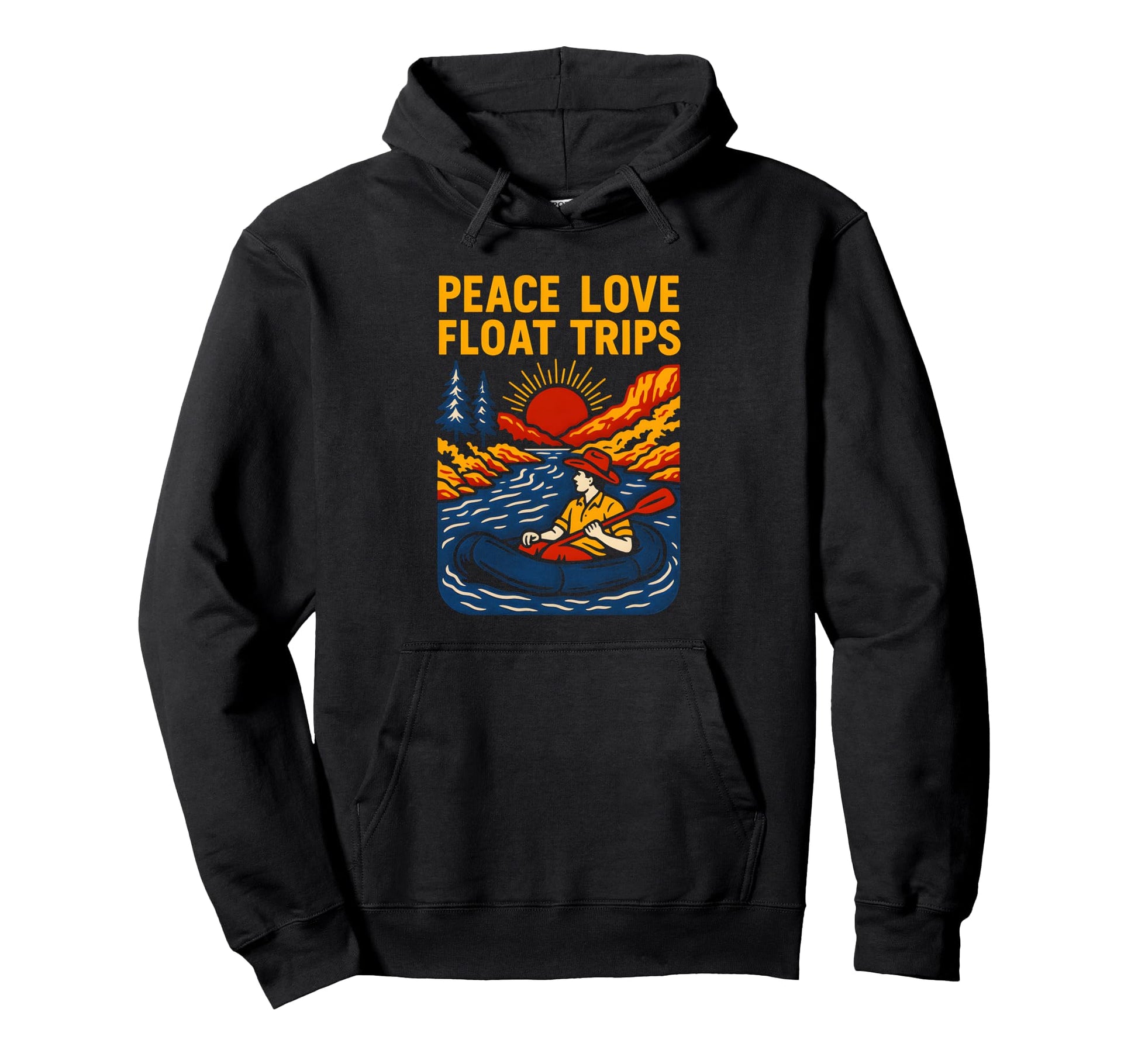 River Float Trip Peace Love Womens Hoodie - Streetwear Style Unisex - T-Shirt, Sweatshirt, Hoodie