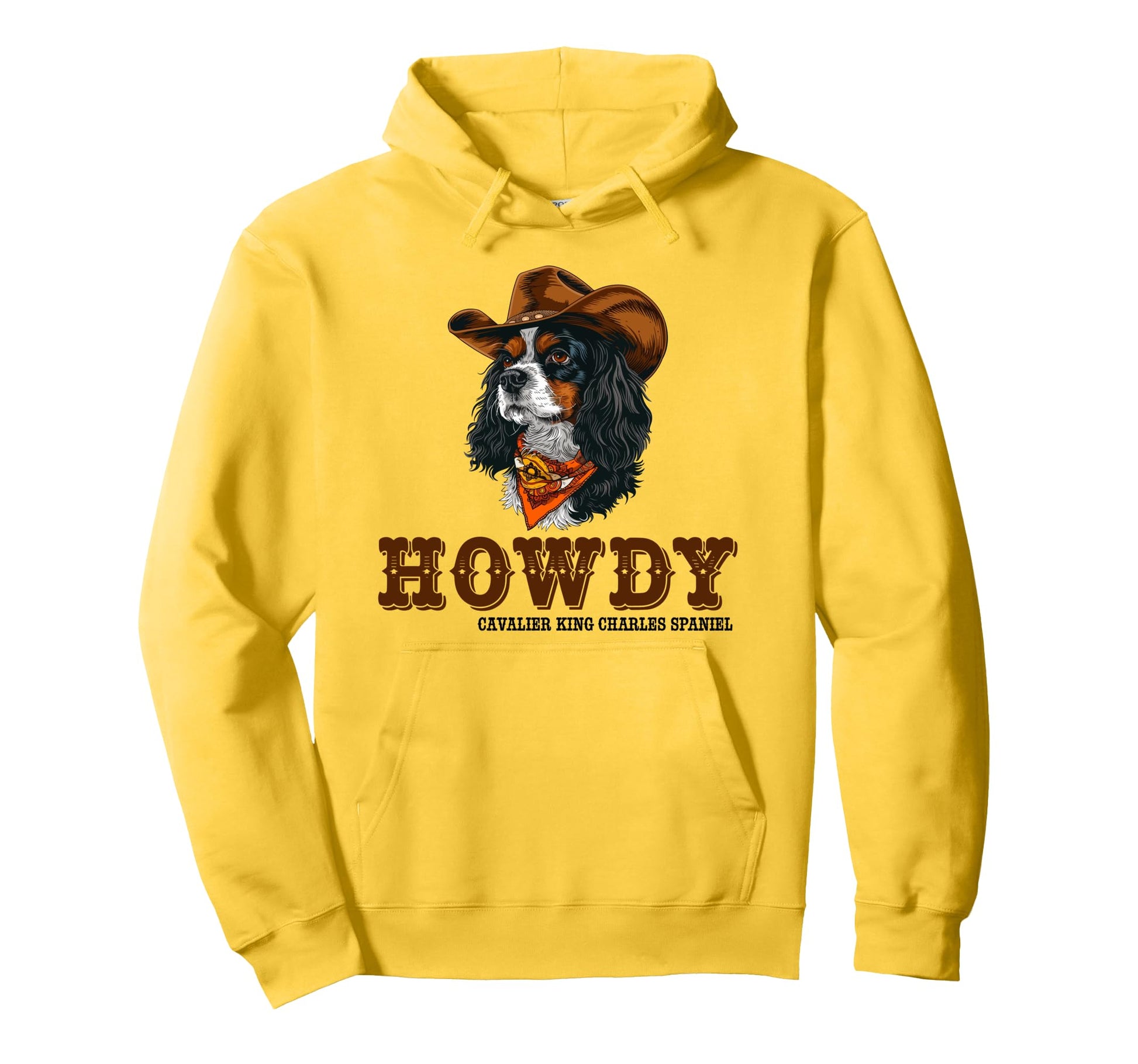 Howdy Cavalier King Charles Spaniel Hoodie - Unique Graphic Men Women - T-Shirt, Sweatshirt, Hoodie