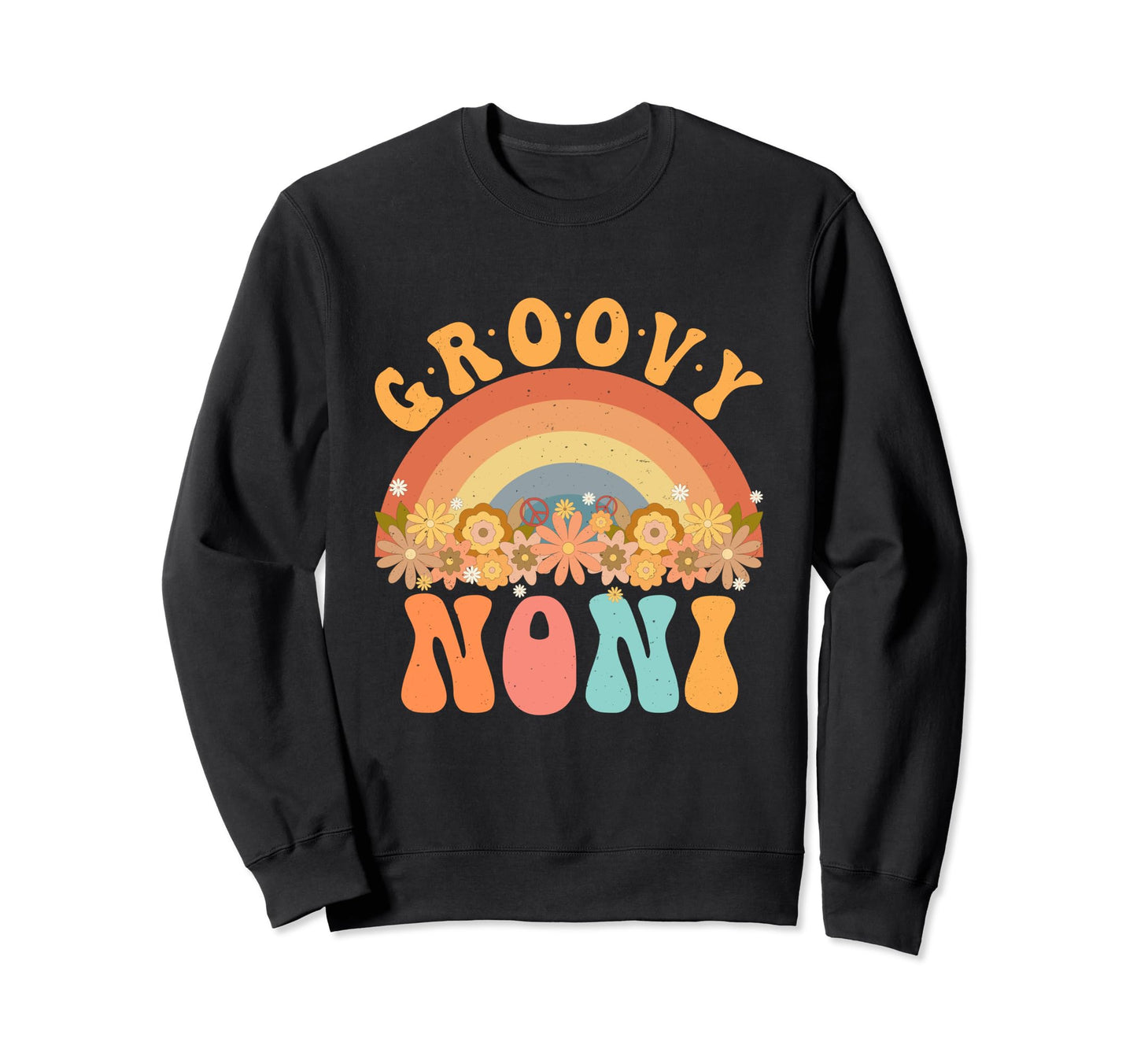Groovy Noni Rainbow Daisy Flower Sweatshirt - Custom Art Print Men Women - T-Shirt, Sweatshirt, Hoodie