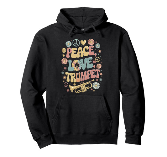 60S 70S Hippie Trumpeter Peace Hoodie - Casual Everyday Wear for Adults - T-Shirt, Sweatshirt, Hoodie