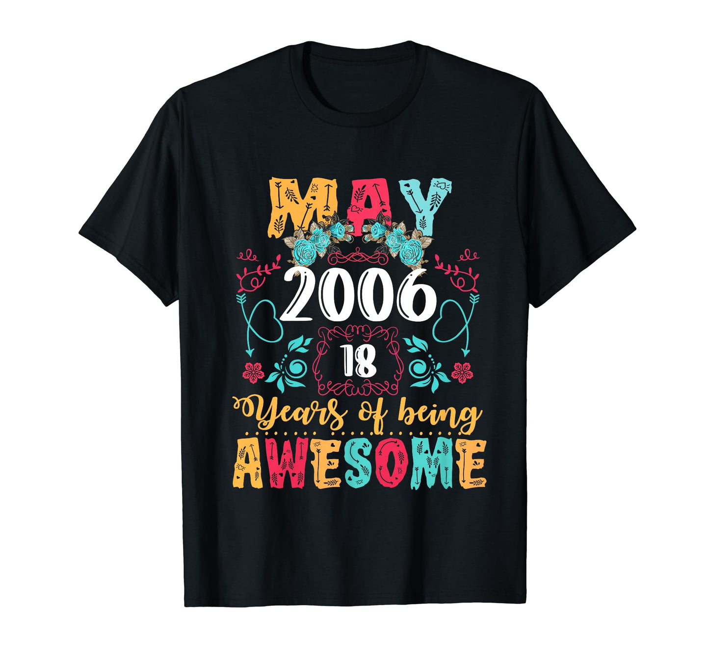 Made May 2006 18Th Birthday Boho T-Shirt - Unique Graphic for Adults - T-Shirt, Sweatshirt, Hoodie