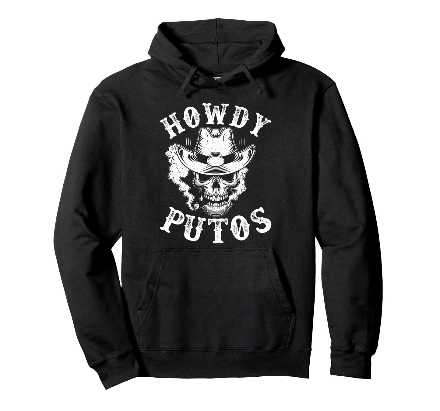 Howdy Putos Funny Western Cowboy Skull Hoodie - Trendy Graphic Unisex - T-Shirt, Sweatshirt, Hoodie