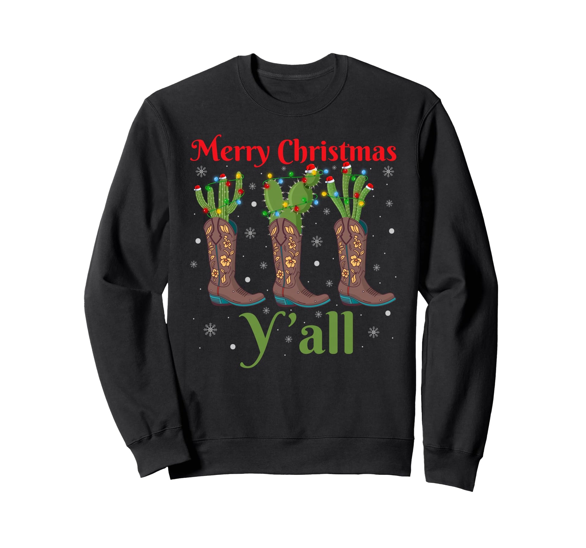 Merry Yall Cowboy Boots Howdy Western Sweatshirt - Trendy Graphic Men Women - T-Shirt, Sweatshirt, Hoodie