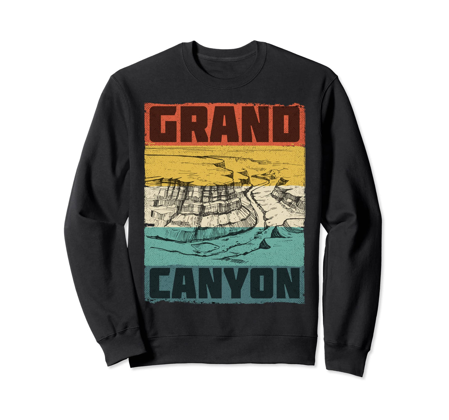 Grand Canyon National Park Grand Sweatshirt - Streetwear Style Unisex - T-Shirt, Sweatshirt, Hoodie