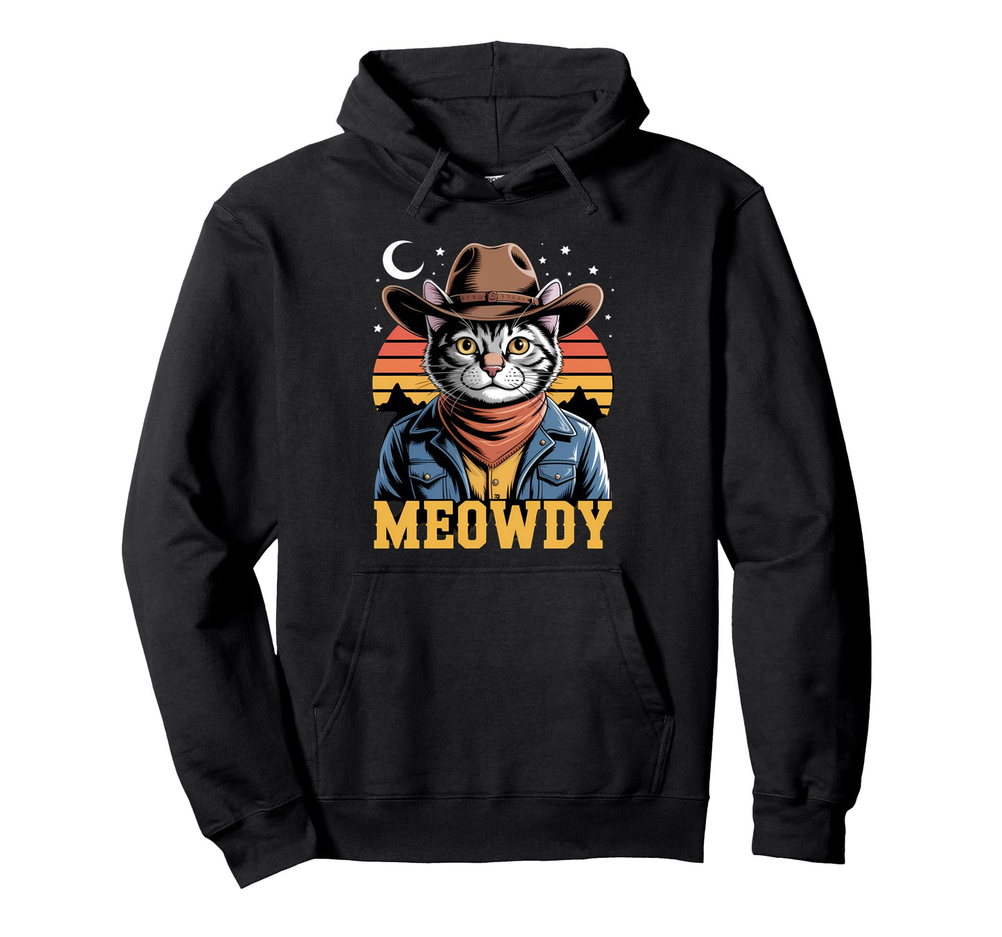 Meowdy Cat Cowboy Cat Country Hoodie - Fun Novelty Design for Adults - T-Shirt, Sweatshirt, Hoodie