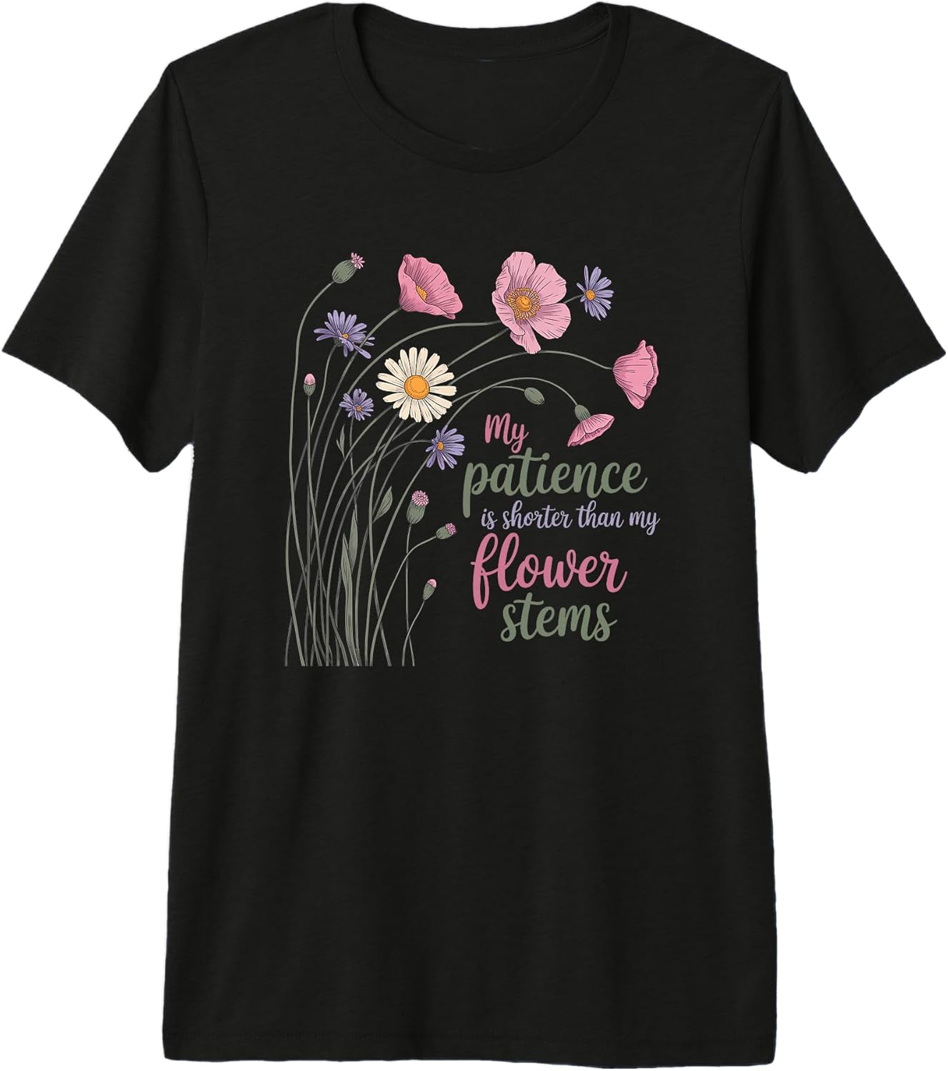 Flower Humor Mom Florist Gardener Lover - Adult & Kids T-Shirts, Sweatshirts & Hoodies apparel design preview 1