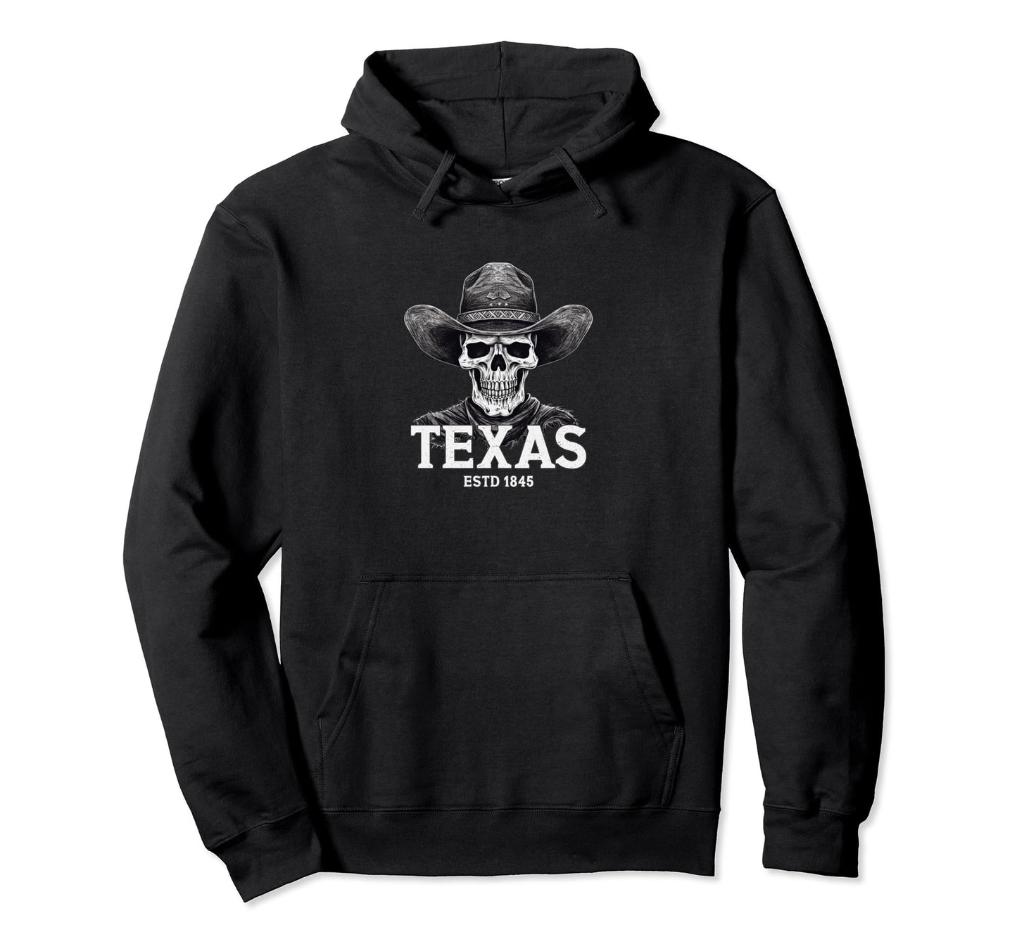 Texas 1845 Skull Cowboy Western Ranch Hoodie - Unique Graphic Men Women - T-Shirt, Sweatshirt, Hoodie