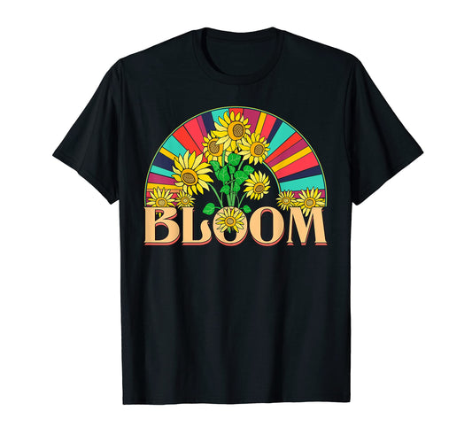 Bloom Font Sunflowers And Rainbow T-Shirt - Streetwear Style for Adults - T-Shirt, Sweatshirt, Hoodie