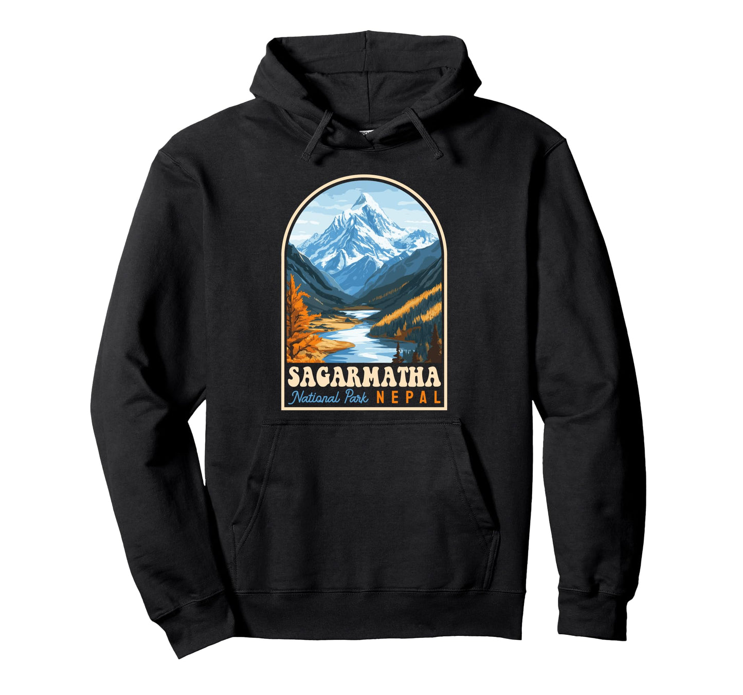 Sagarmatha National Park Nepal Souvenir Hoodie - Fun Novelty Design Unisex - T-Shirt, Sweatshirt, Hoodie