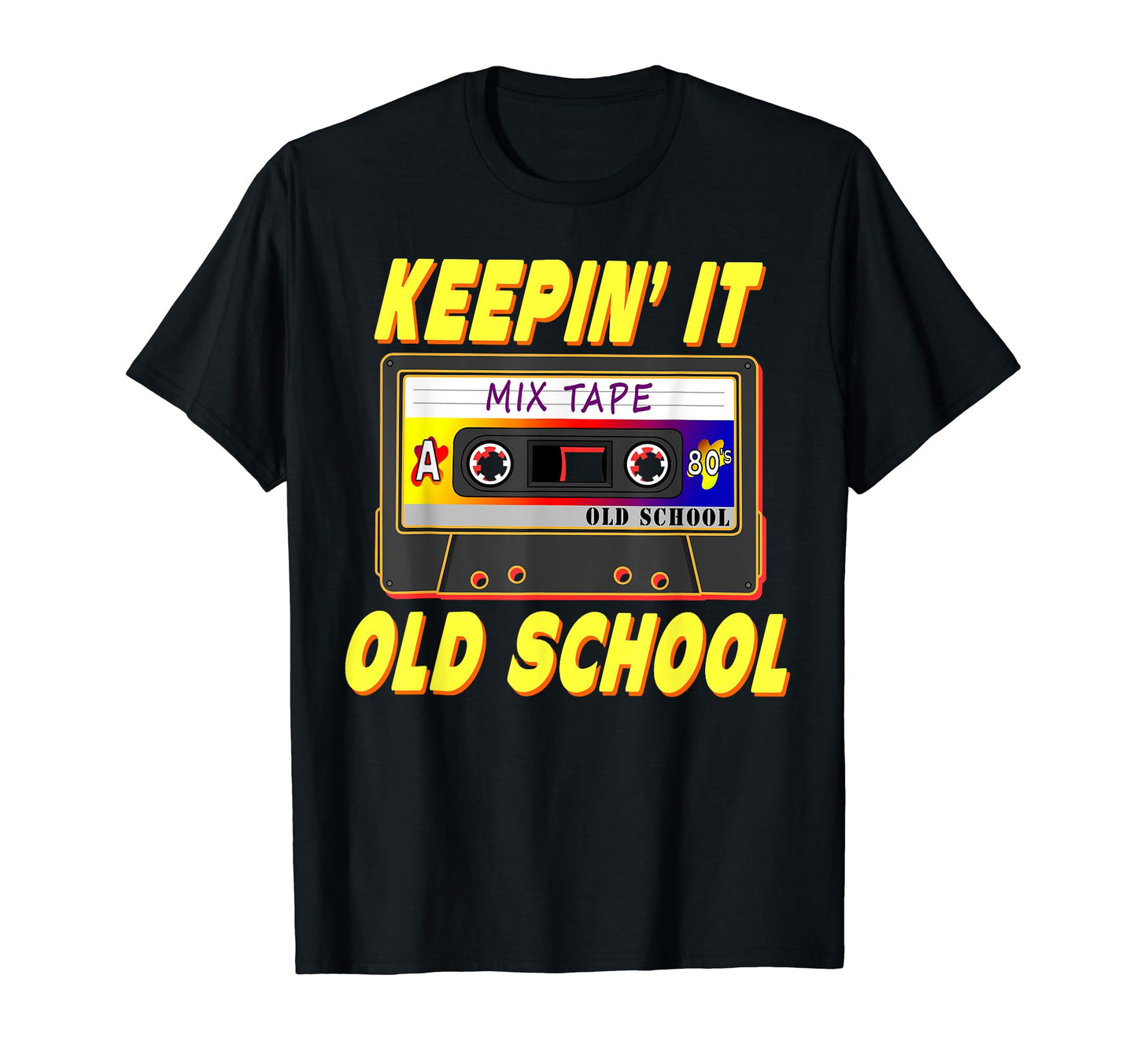 Old School Hip Hop 80S 90S Mixtape T-Shirt - Streetwear Style Unisex - T-Shirt, Sweatshirt, Hoodie