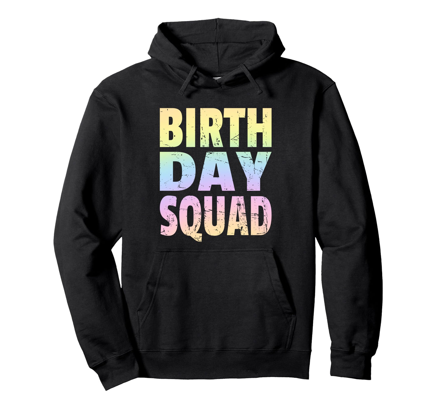 Birthday Squad Matching Group Pastel Hoodie - Streetwear Style for Adults - T-Shirt, Sweatshirt, Hoodie