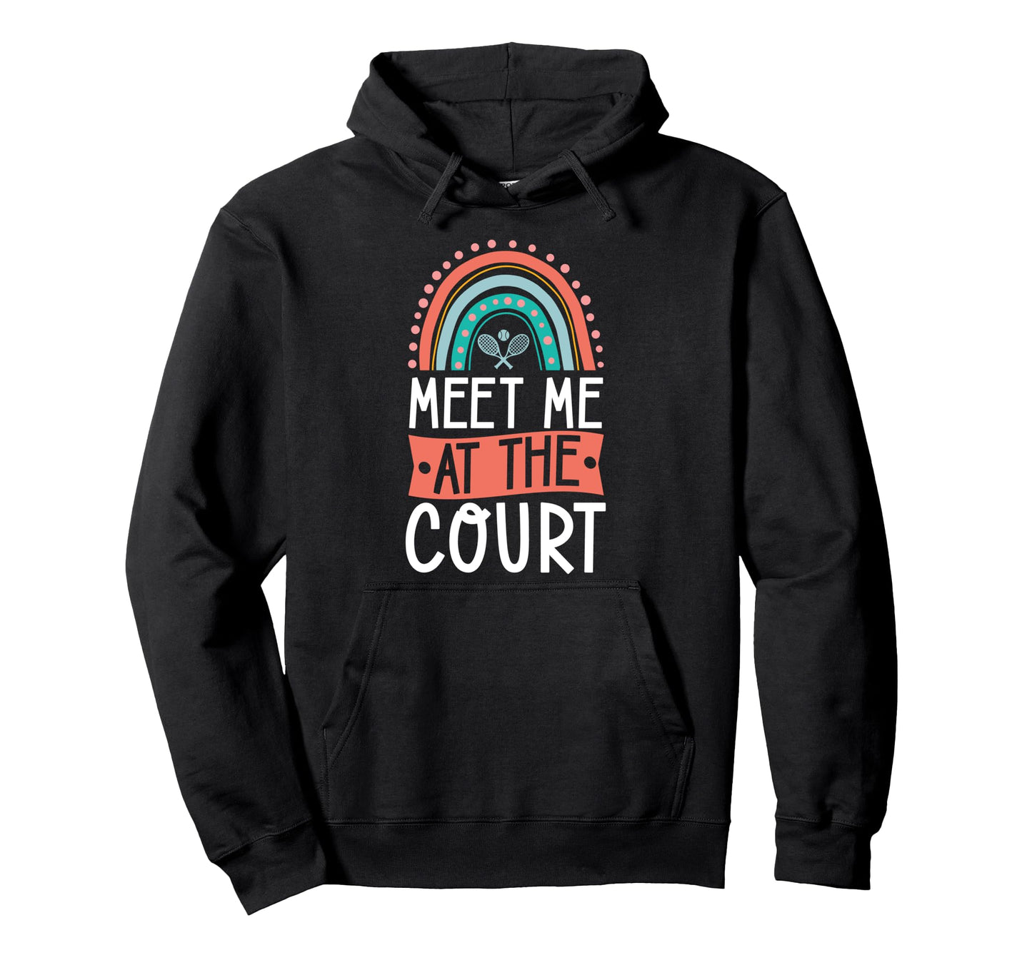 Meet Me Court Tennis Court Hoodie - Casual Everyday Wear Men Women - T-Shirt, Sweatshirt, Hoodie