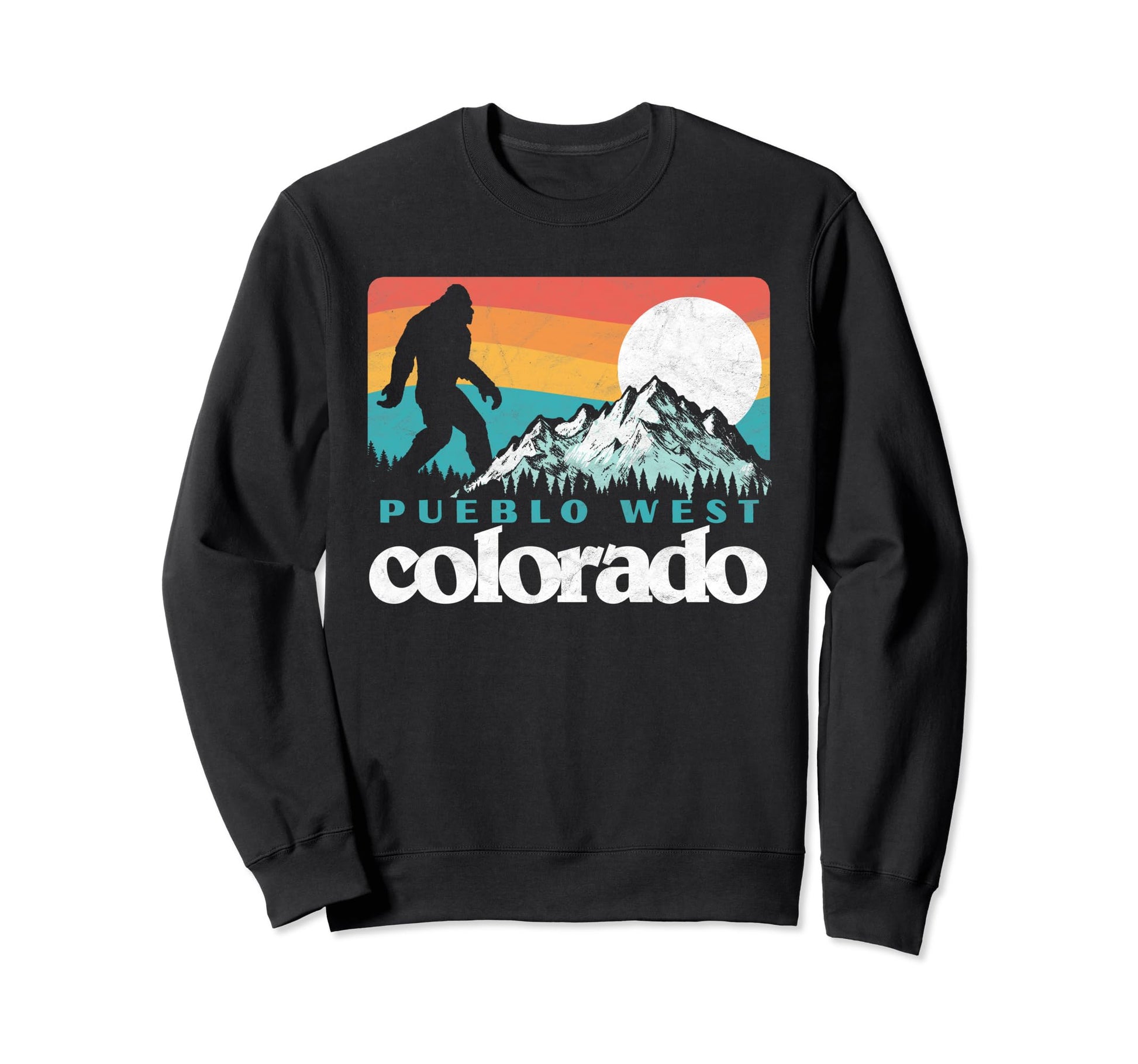 Pueblo West Colorado 80S Bigfoot Sweatshirt - Unique Graphic for Adults - T-Shirt, Sweatshirt, Hoodie