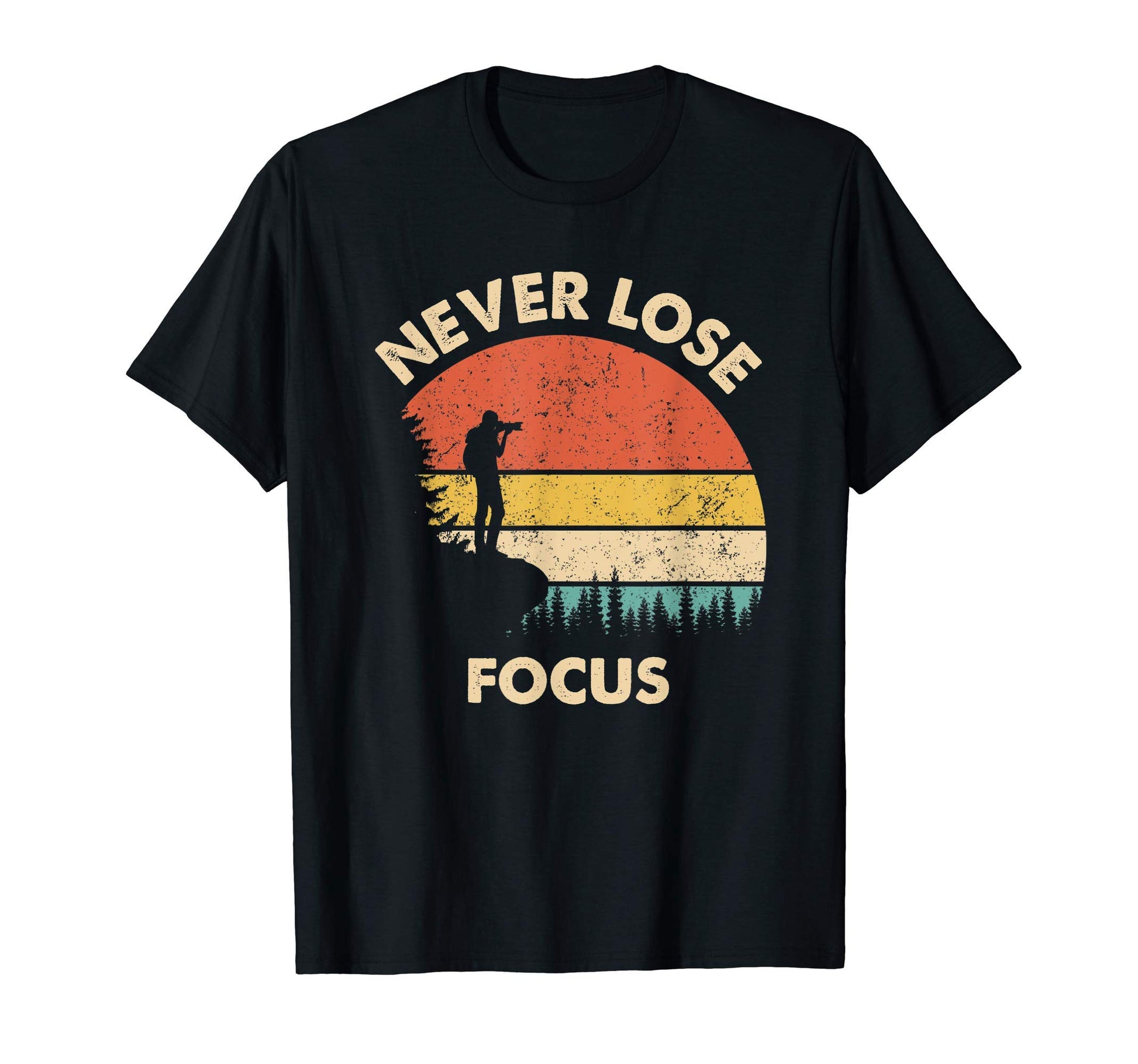 Photographer Camera Never Lose T-Shirt - Fun Novelty Design for Adults - T-Shirt, Sweatshirt, Hoodie