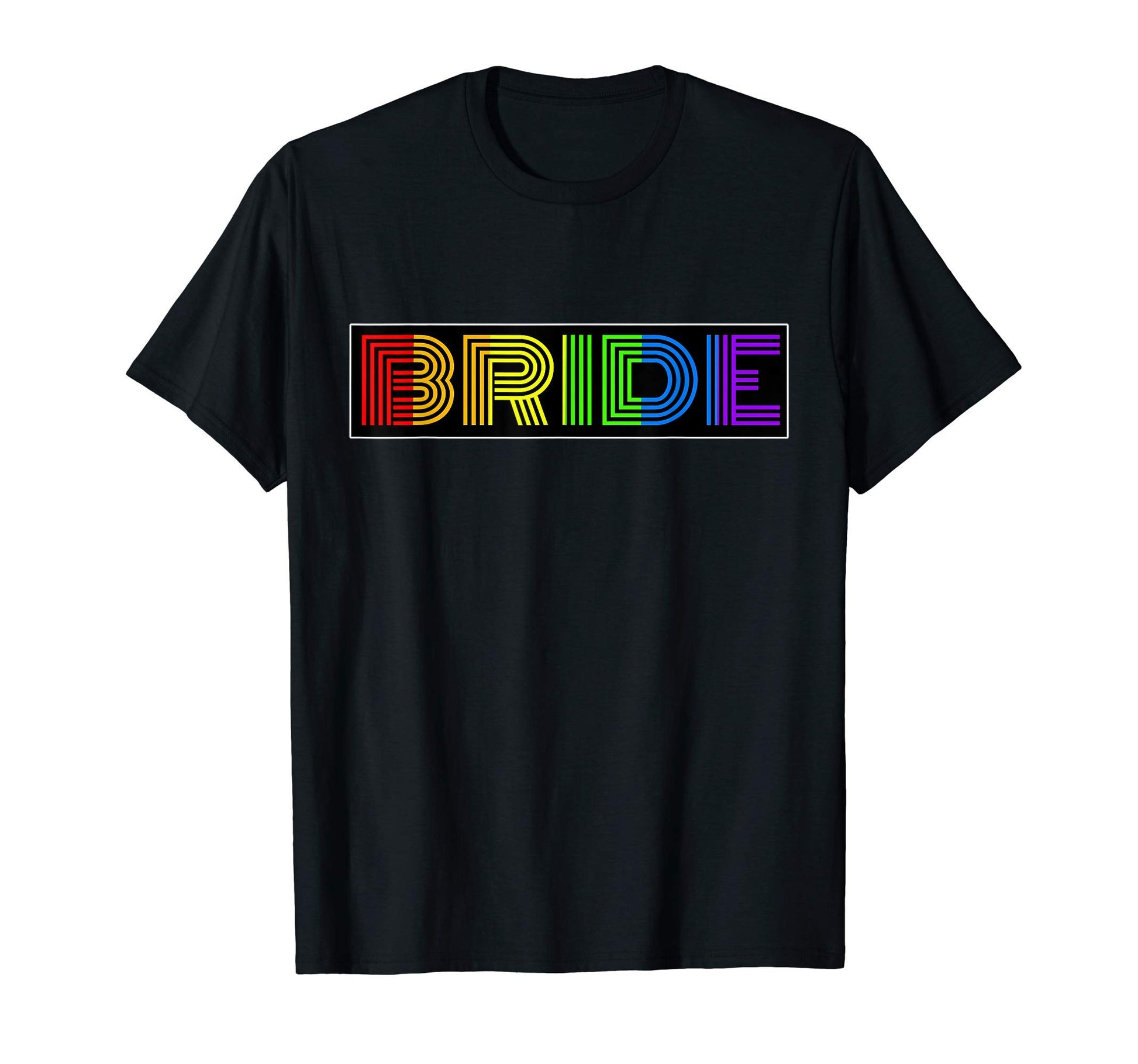 Lgbtq Bride Rainbow Colors T-Shirt - Trendy Graphic for Adults - T-Shirt, Sweatshirt, Hoodie