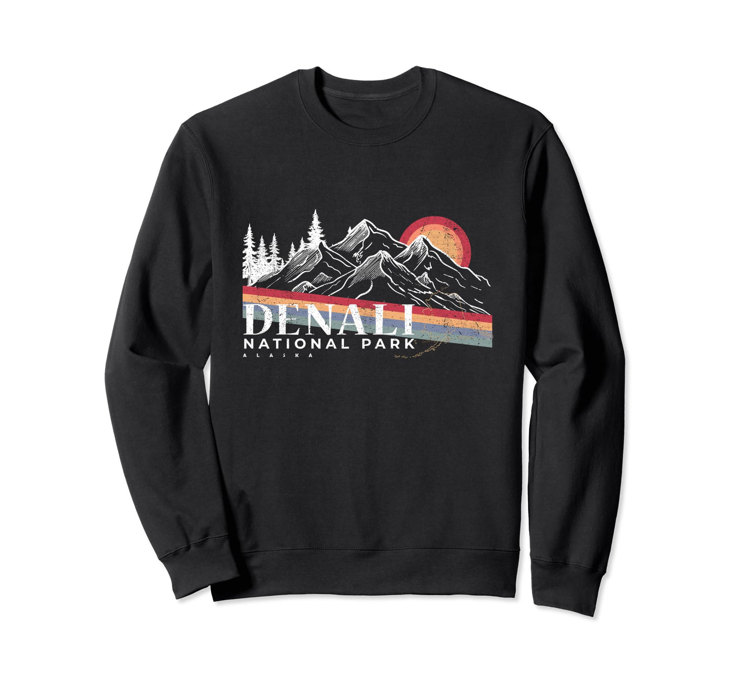 Denali National Park Alaska Sweatshirt - Fun Novelty Design Men Women - T-Shirt, Sweatshirt, Hoodie