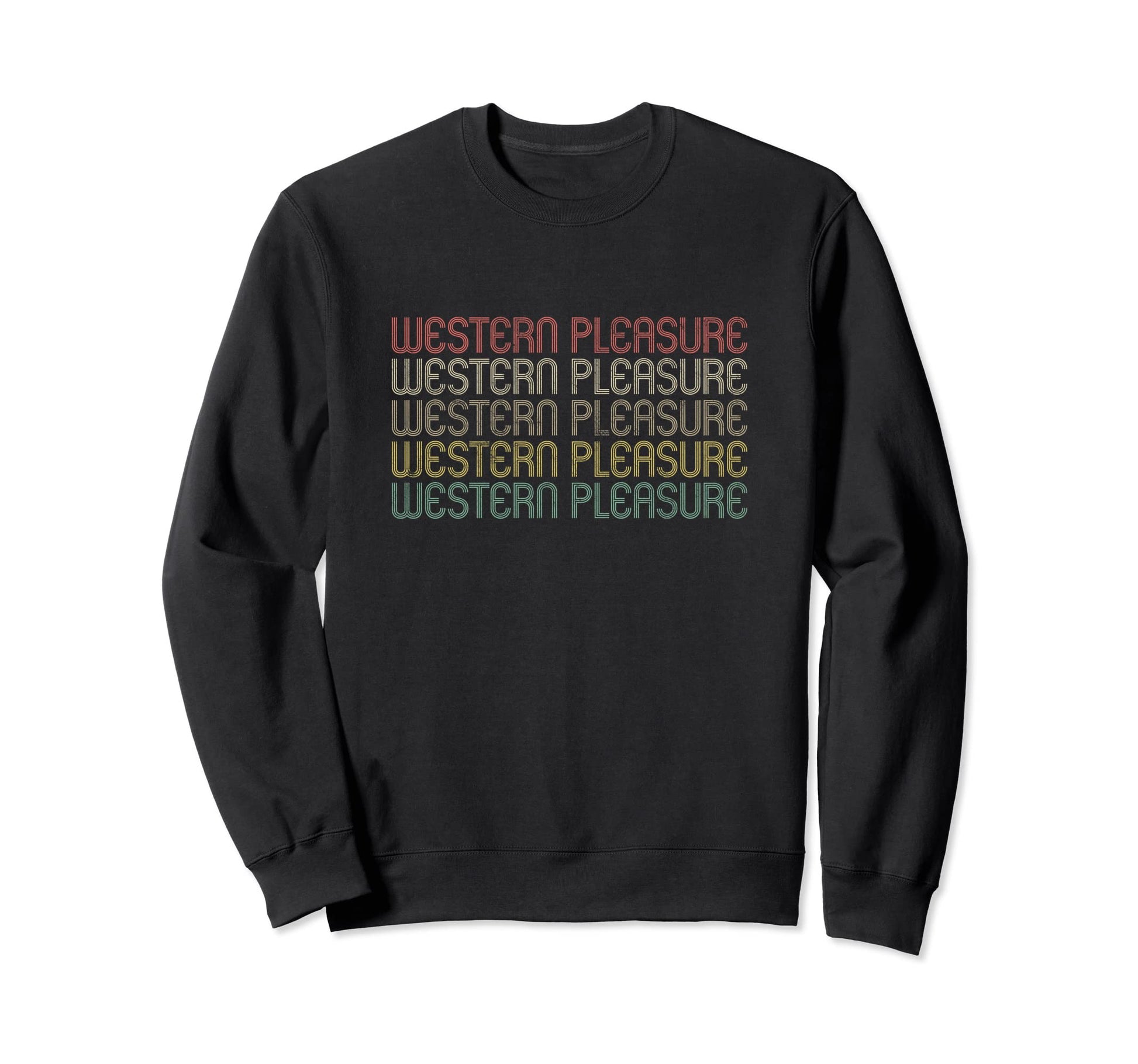 Western Pleasure Sweatshirt - Aesthetic Graphic for Adults - T-Shirt, Sweatshirt, Hoodie