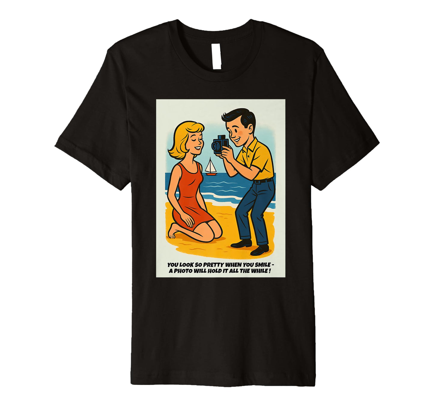 Pretty Smile Beach Camera 1960S Funny T-Shirt - Graphic Print Unisex - T-Shirt, Sweatshirt, Hoodie