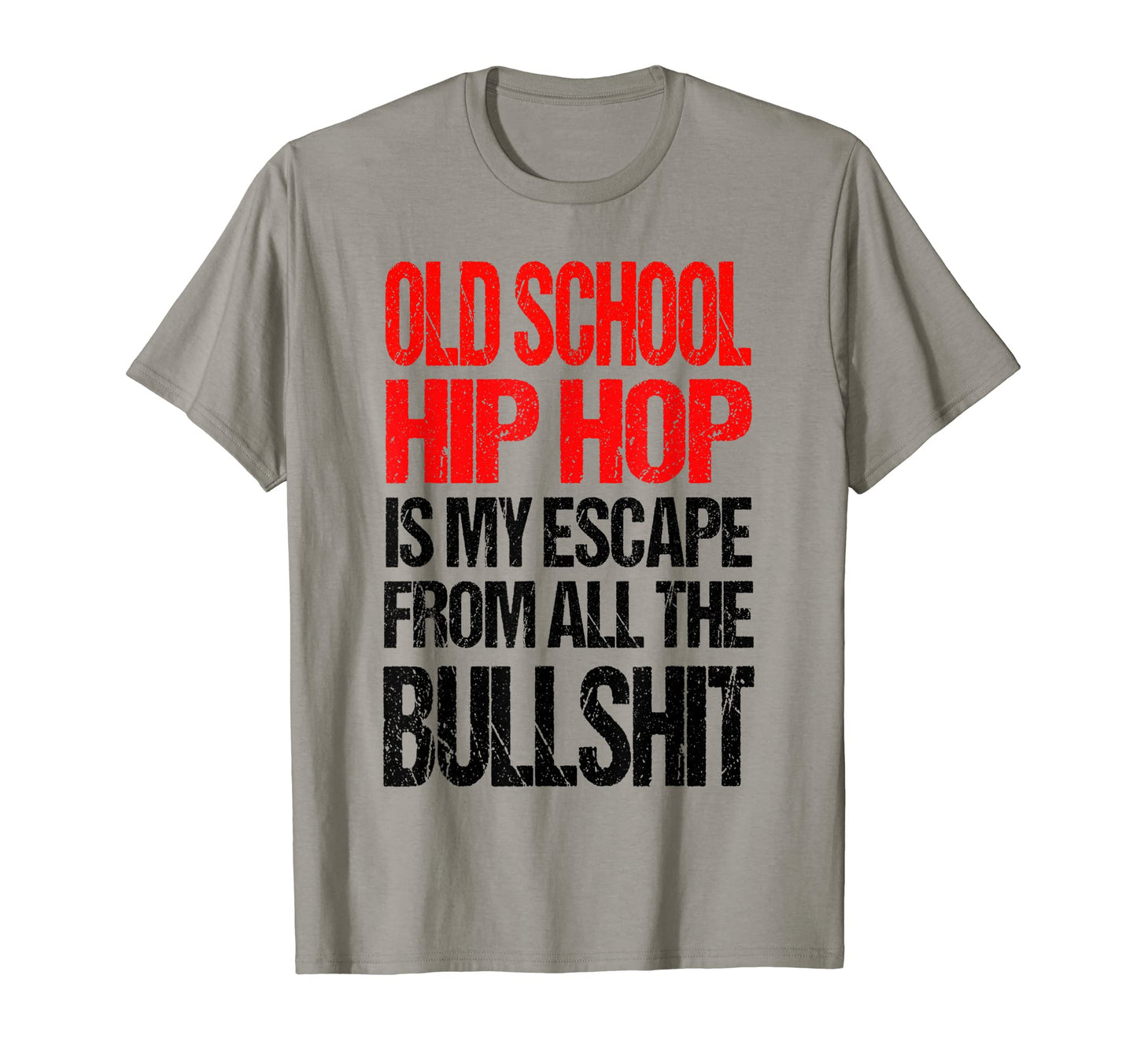 Old School Hip Hop Is My Escape From T-Shirt - Aesthetic Graphic Unisex - T-Shirt, Sweatshirt, Hoodie